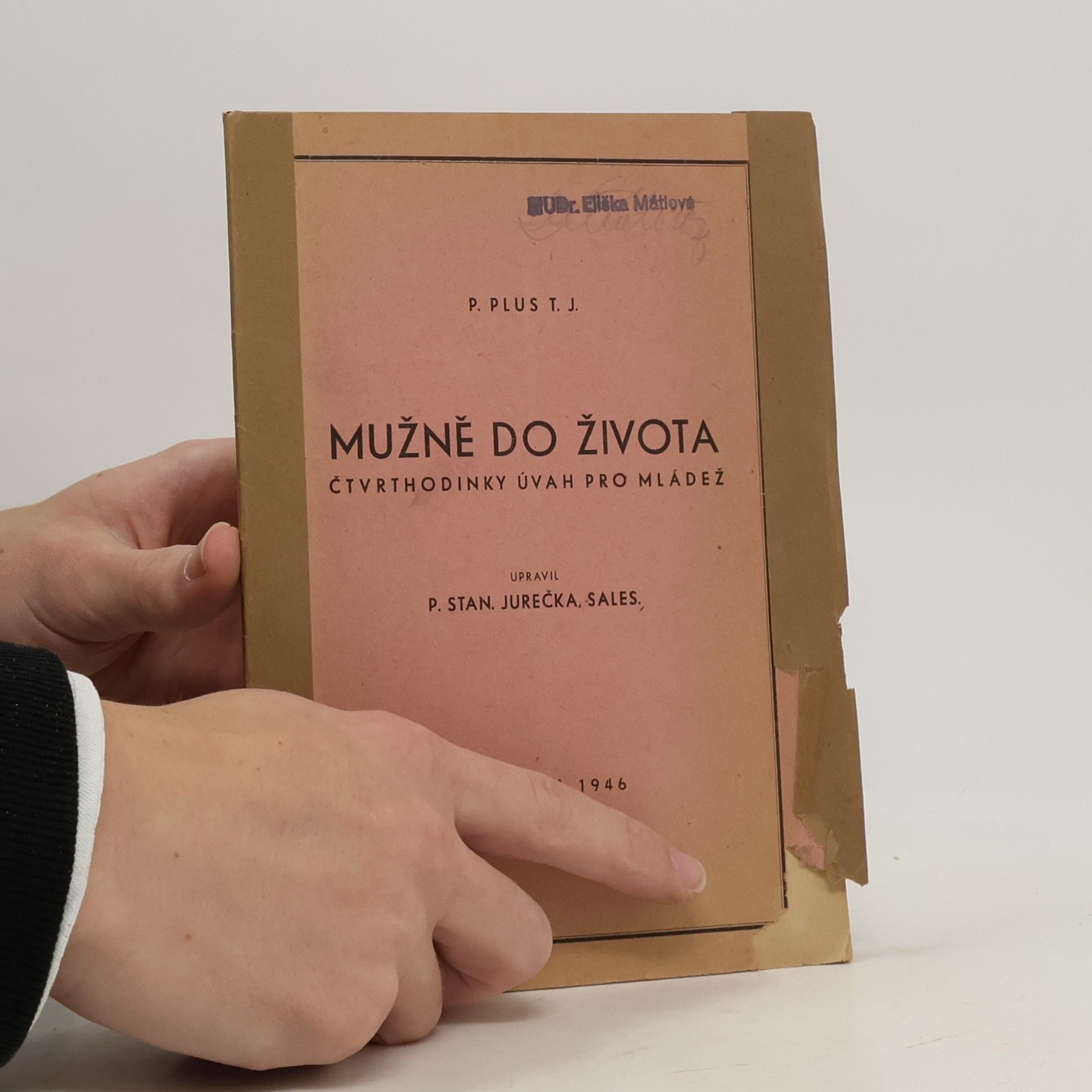 Kolektív autorov Mužně do života
