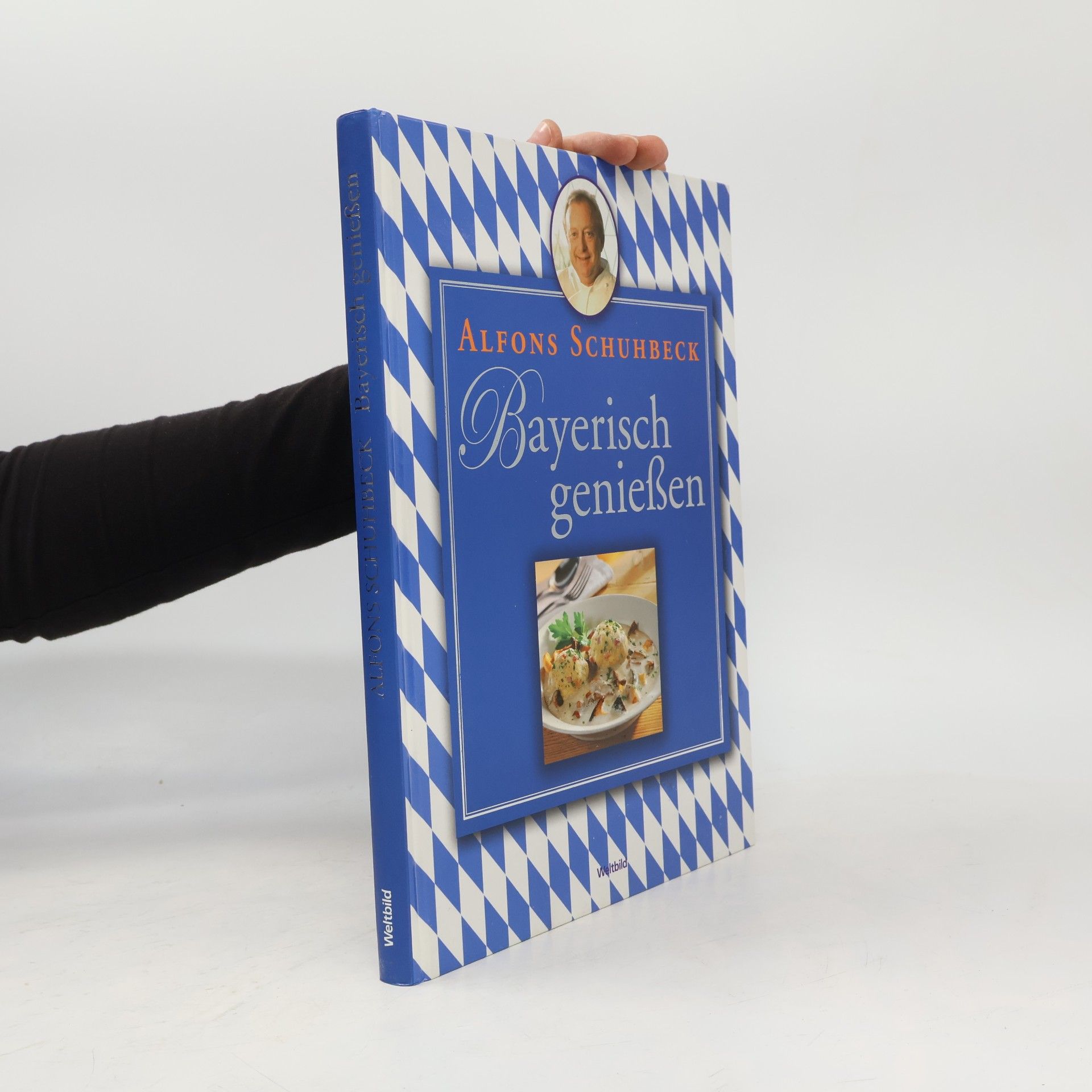 Alfons Schuhbeck Bayerisch genießen