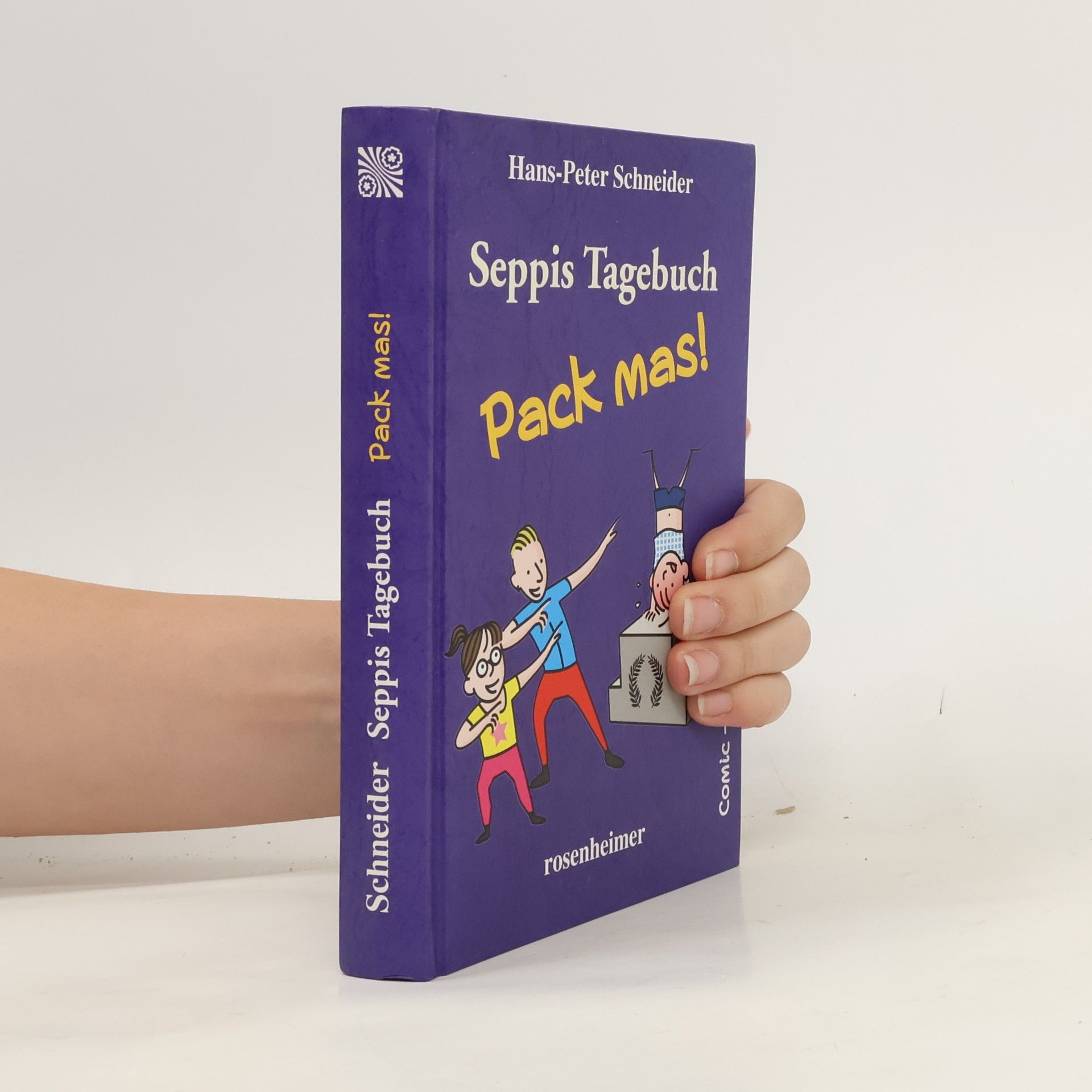 Peter K. Schneider Seppis Tagebuch - Pack mas!