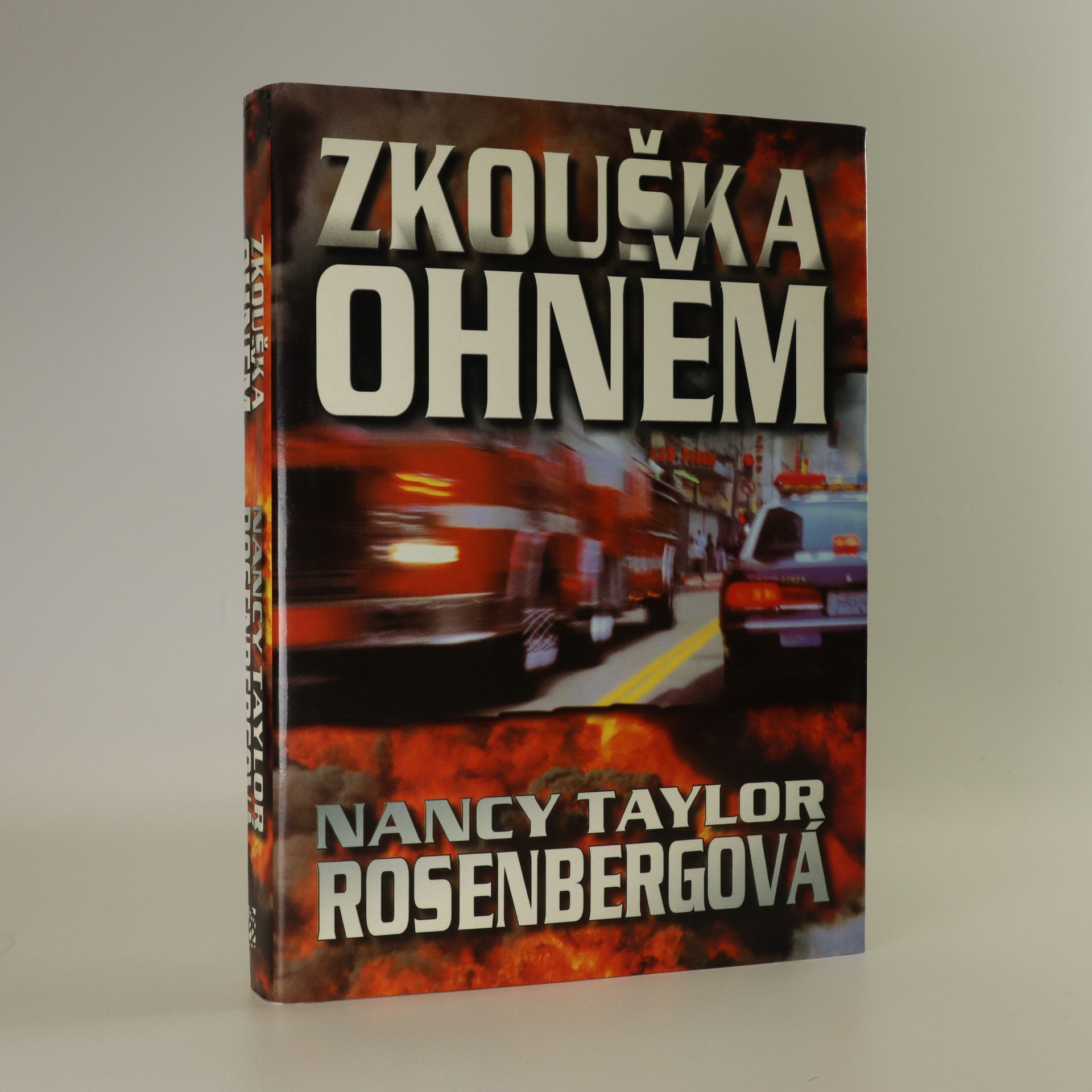Nancy Taylor Rosenberg Zkouška ohněm