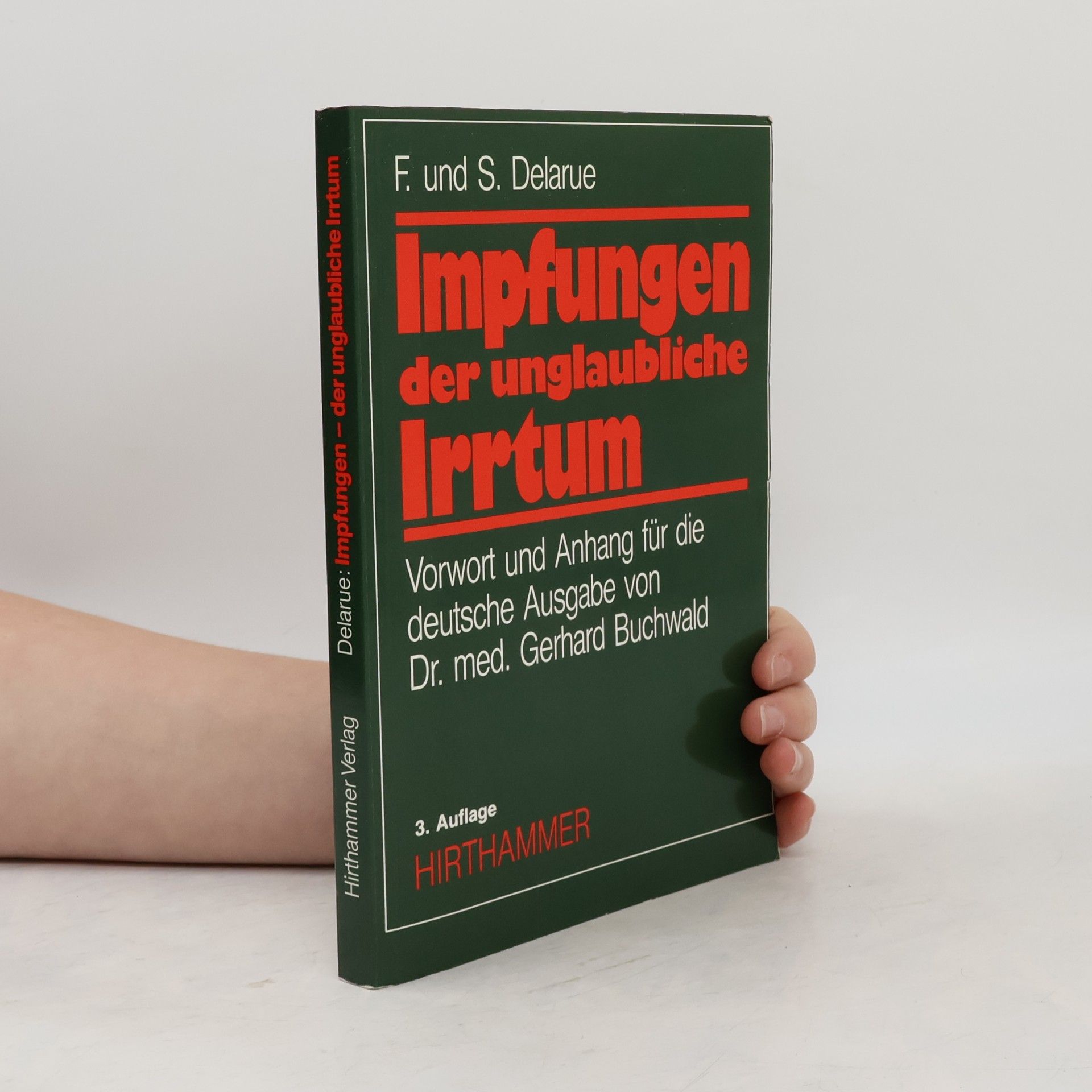 Impfungen - der unglaubliche Irrtum