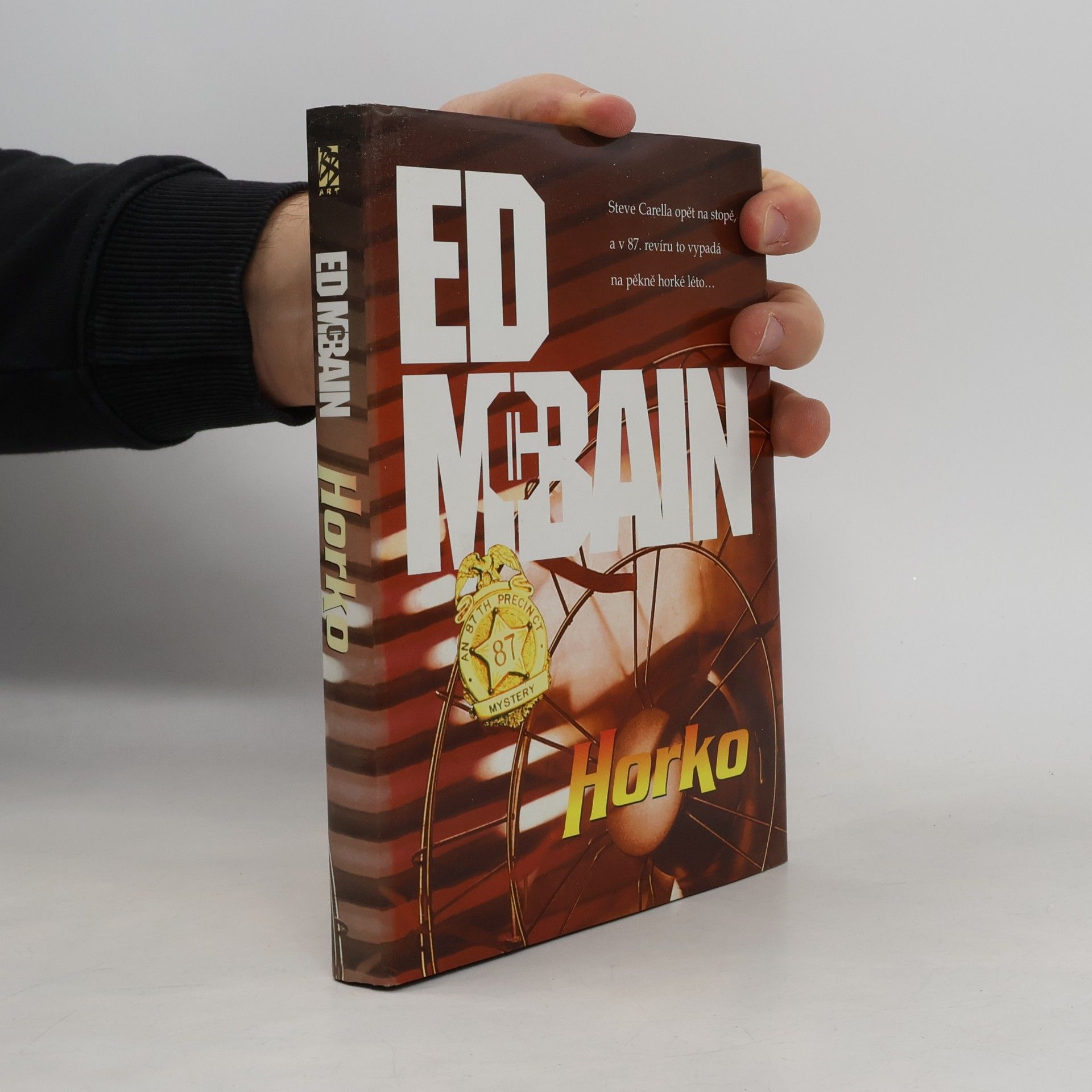 Ed McBain Horko. Příběh z 87. revíru.