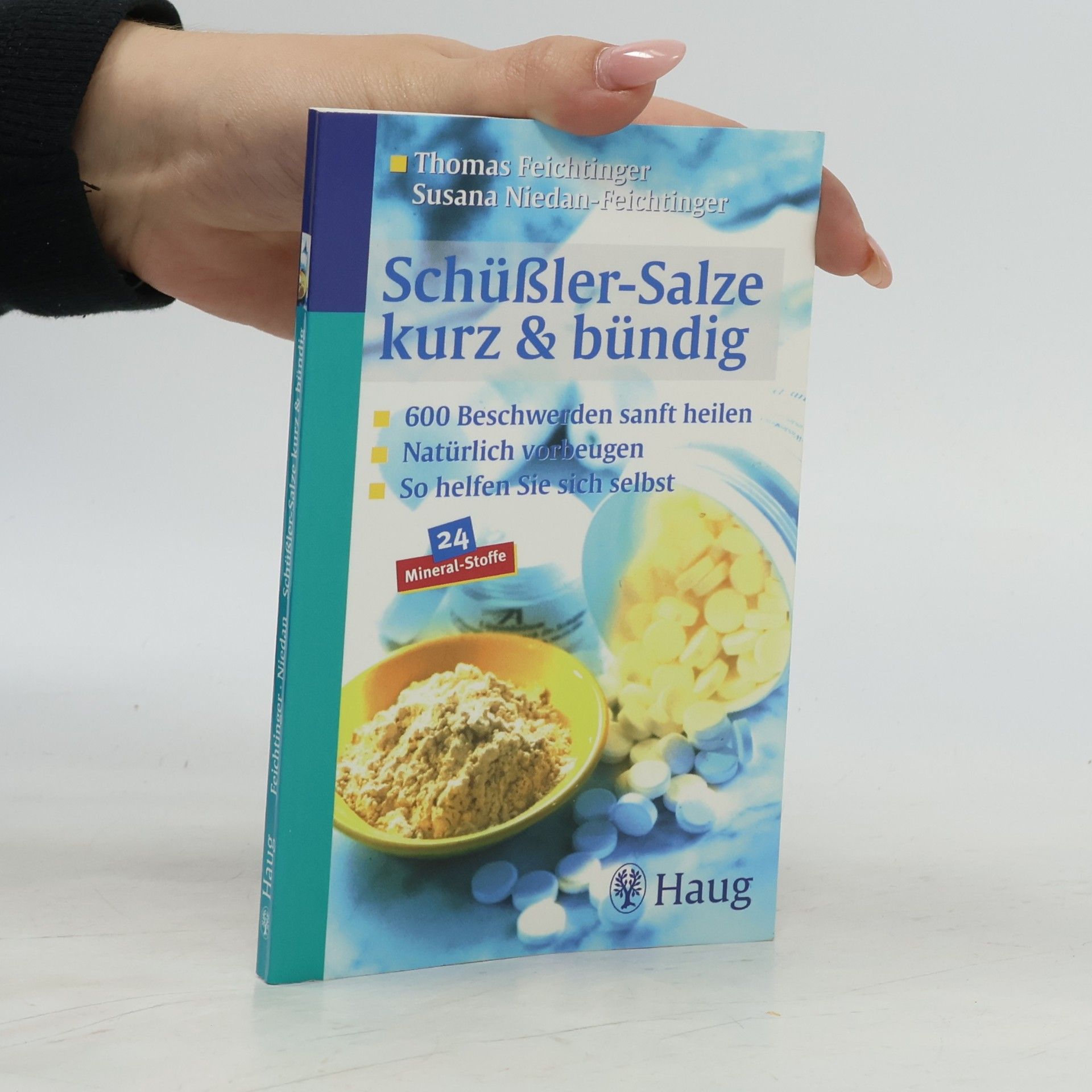 Thomas Feichtinger Schüßler-Salze kurz & bündig
