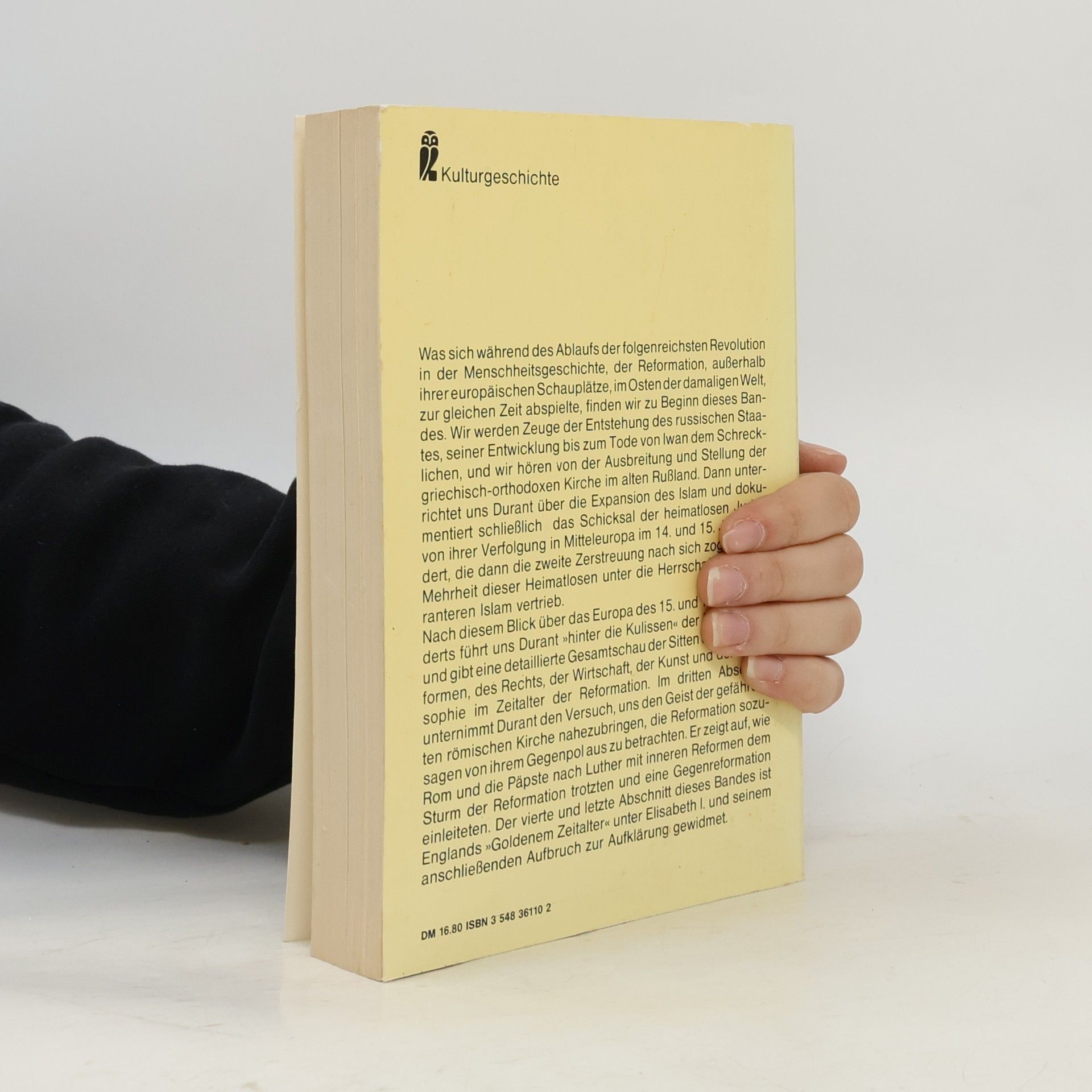 Will Durant Kulturgeschichte der Menschheit X. Gegenreformation und Elisabethanisches Zeitalter