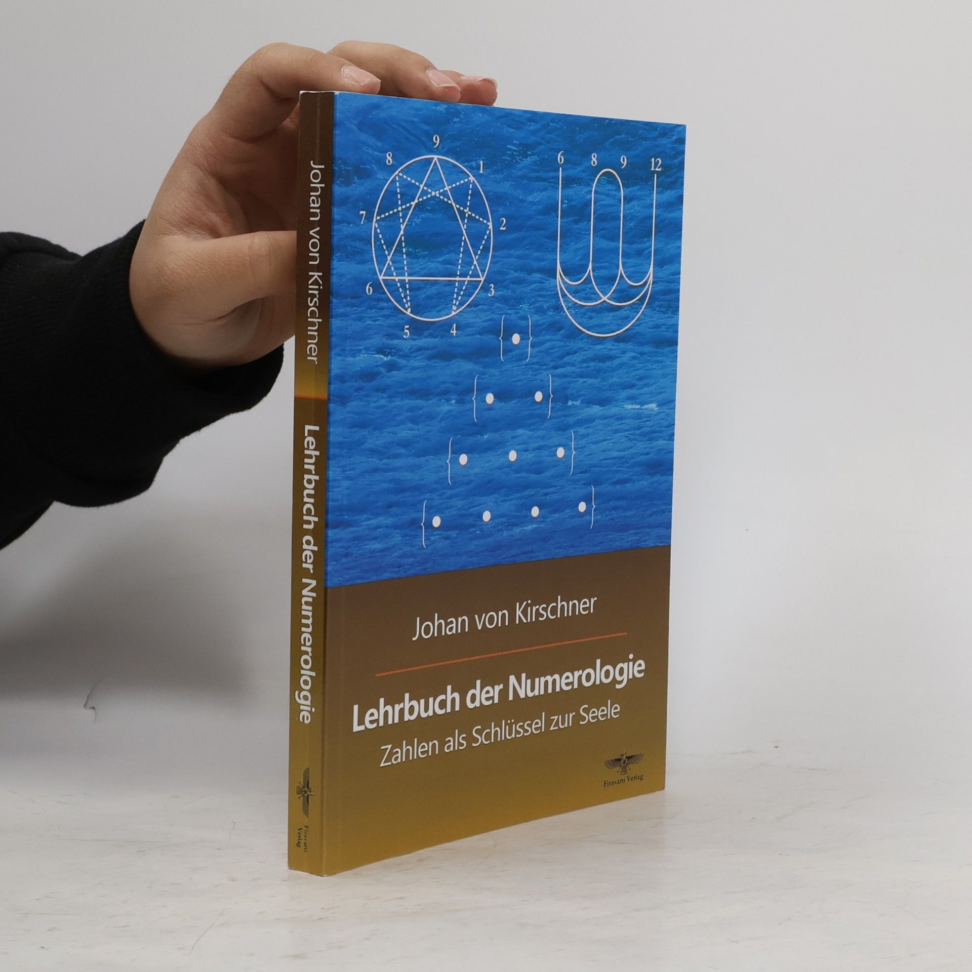 Johan Von Kirschner Lehrbuch der Numerologie