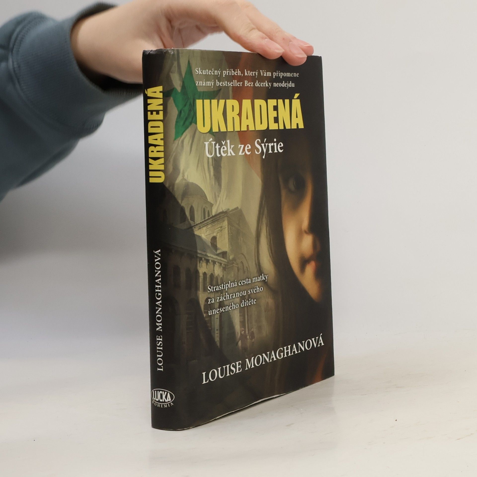 Ukradená. Útěk ze Sýrie