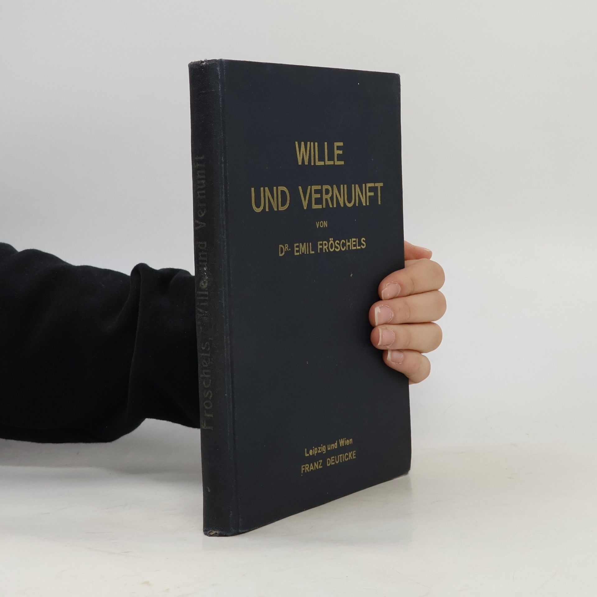 Wille und Vernunft