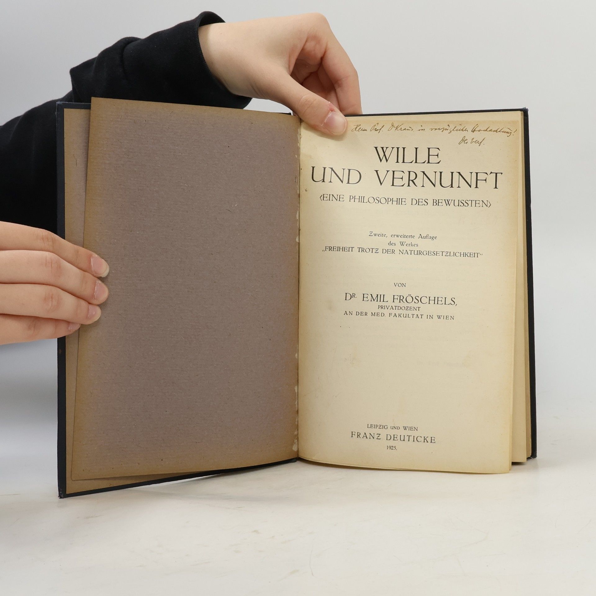 Dr. Emil Fröschels Wille und Vernunft