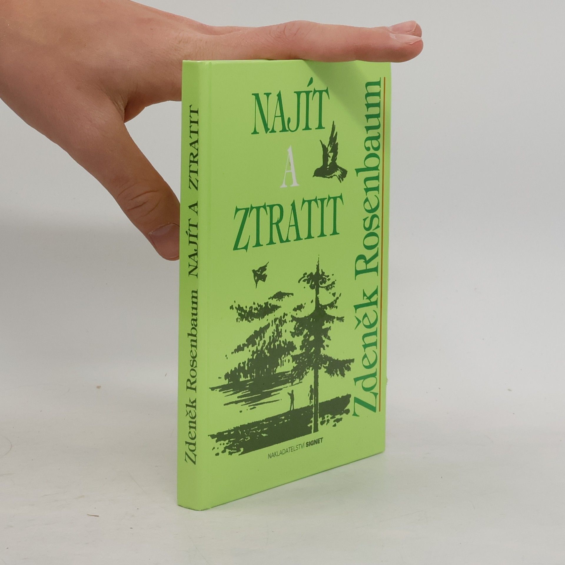 Zdeněk Rosenbaum Najít a ztratit