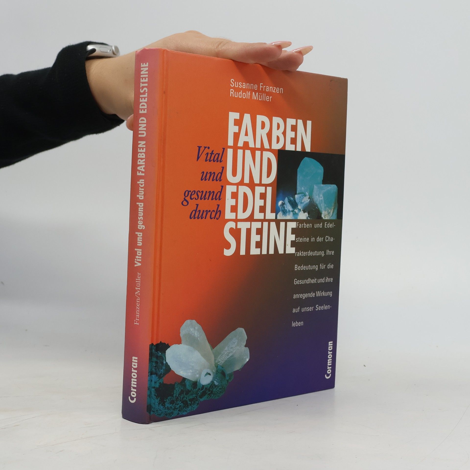 Suzanne Franzen Vital und gesund durch Farben & Edelsteine