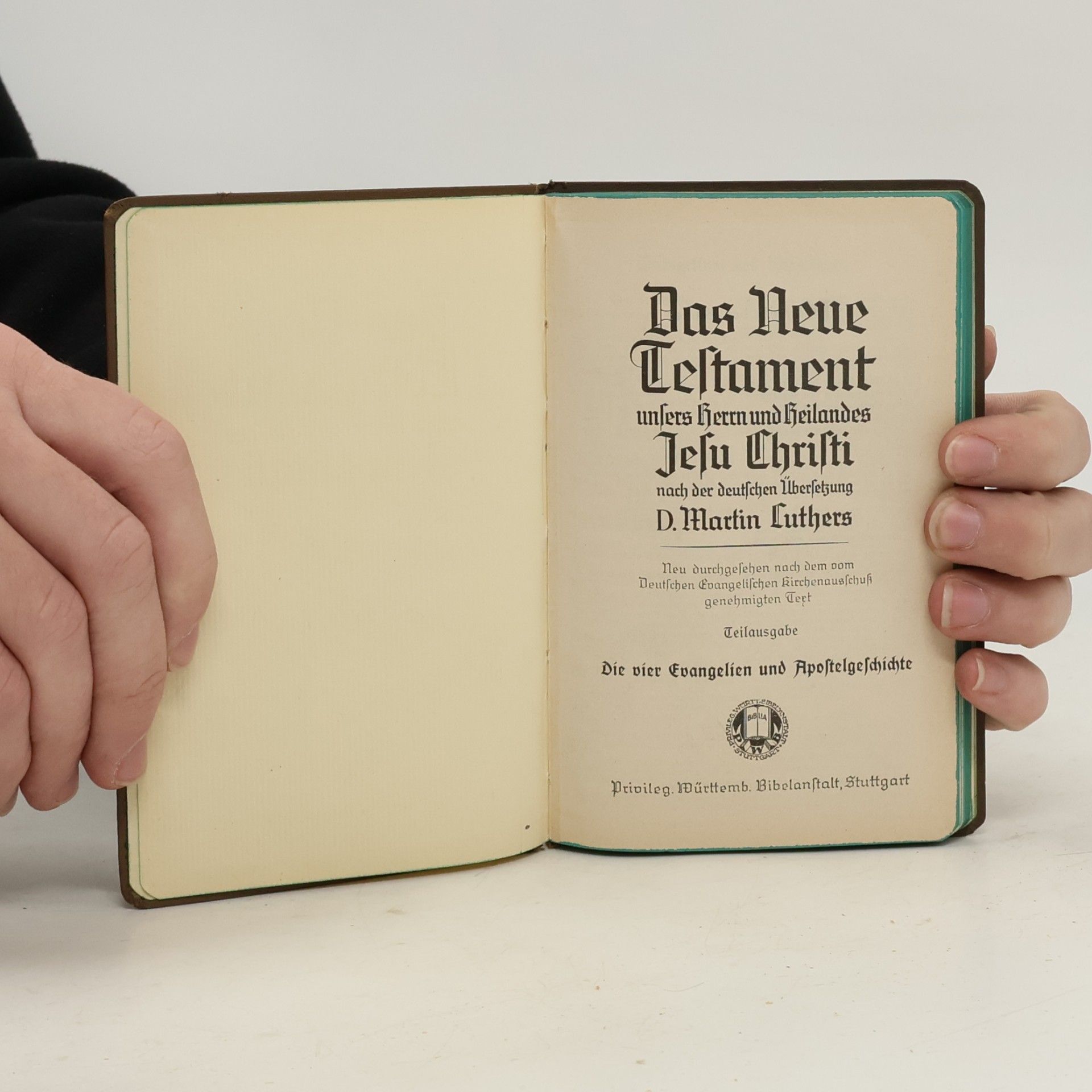 Martin Luther Die Evangelien und die Briefe