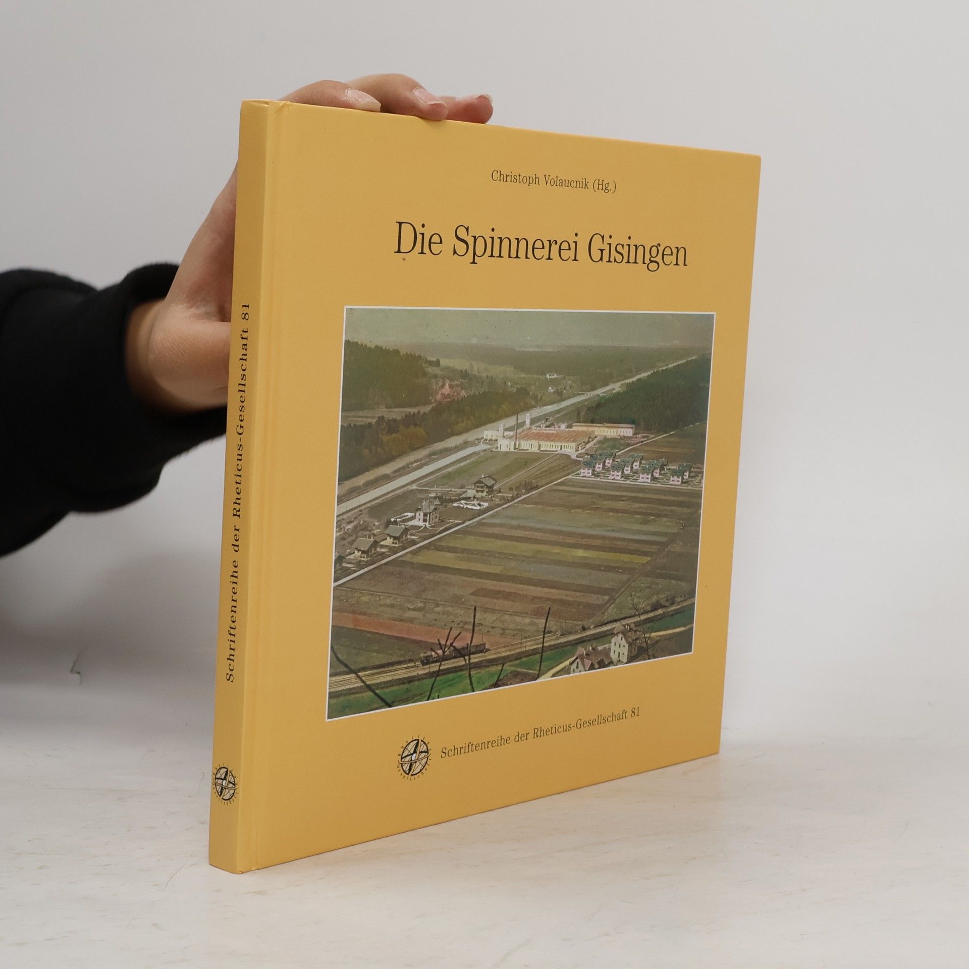 Christoph Volaucník Die Spinnerei Gisingen
