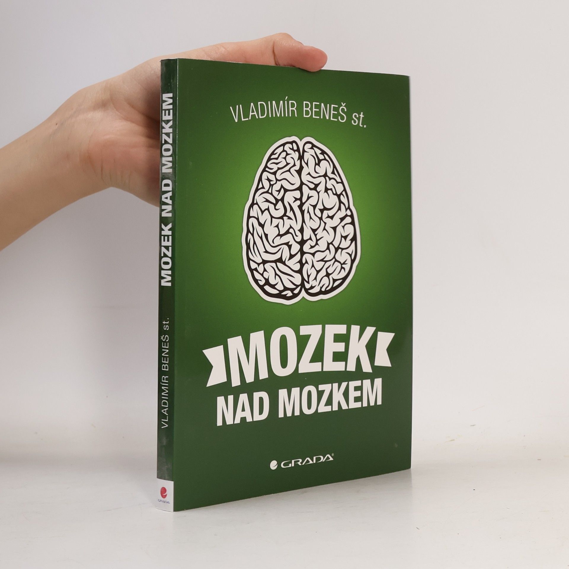 Vladimír Beneš Mozek nad mozkem