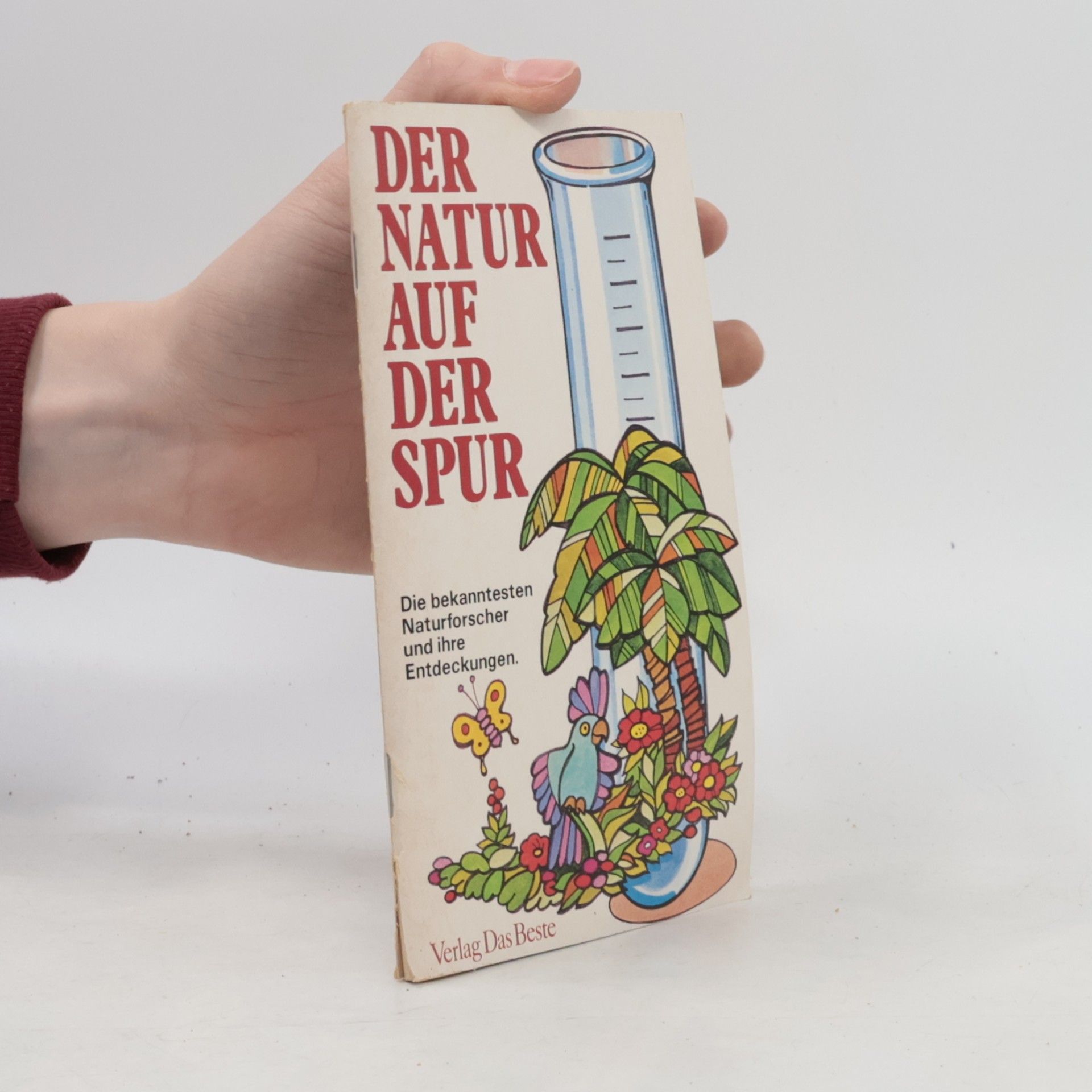 Autorenkollektiv Der Natur auf der Spur