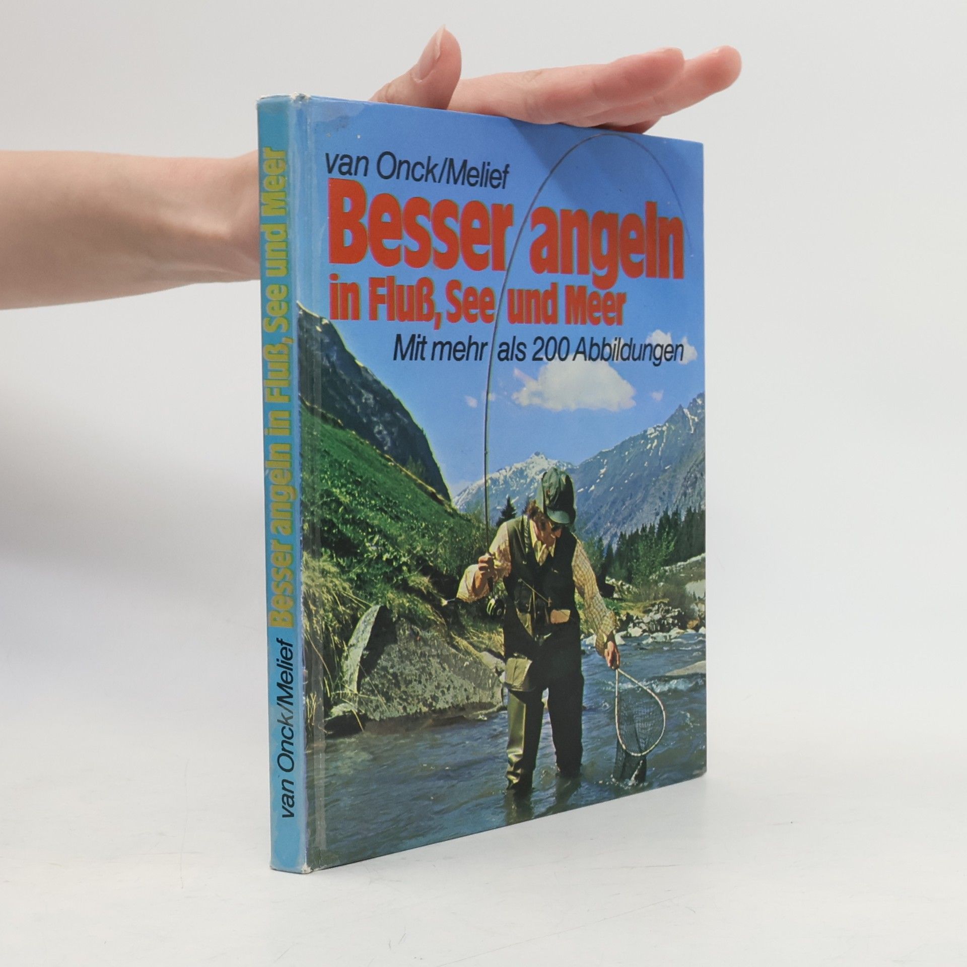 Besser angeln in Fluß, See und Meer