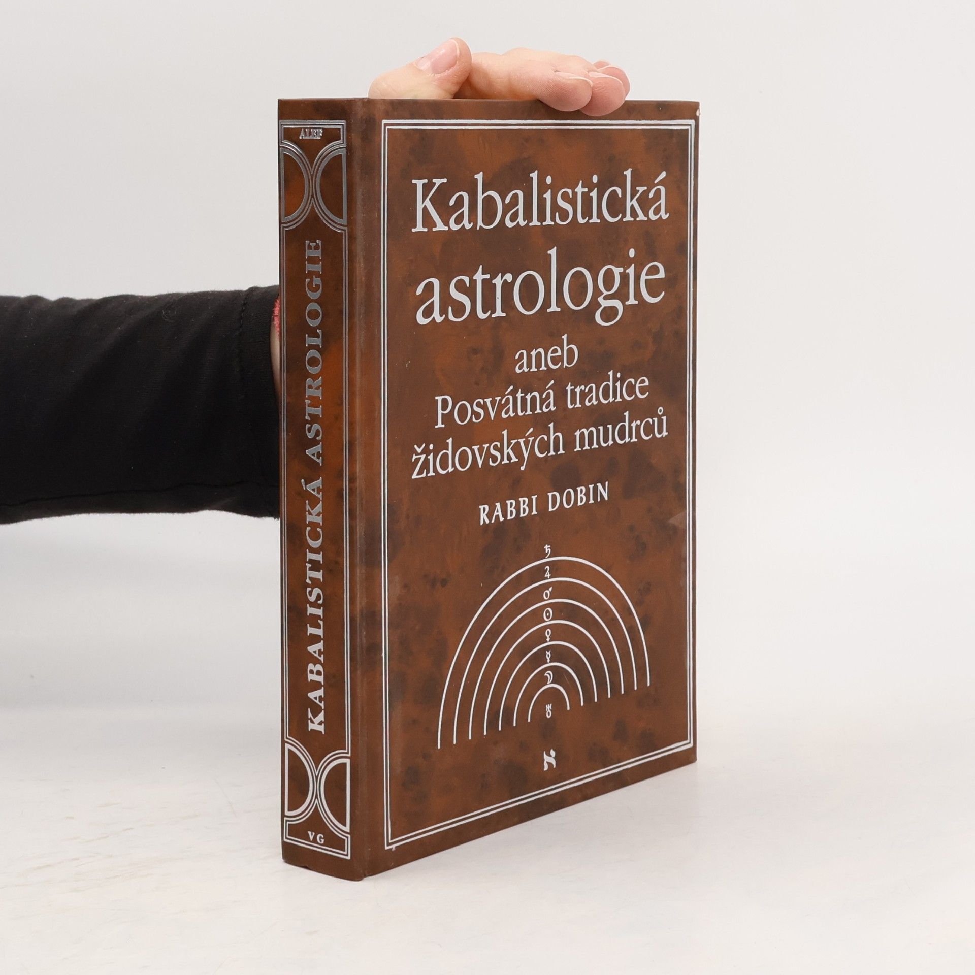 Kabalistická astrologie, aneb, Posvátná tradice židovských mudrců