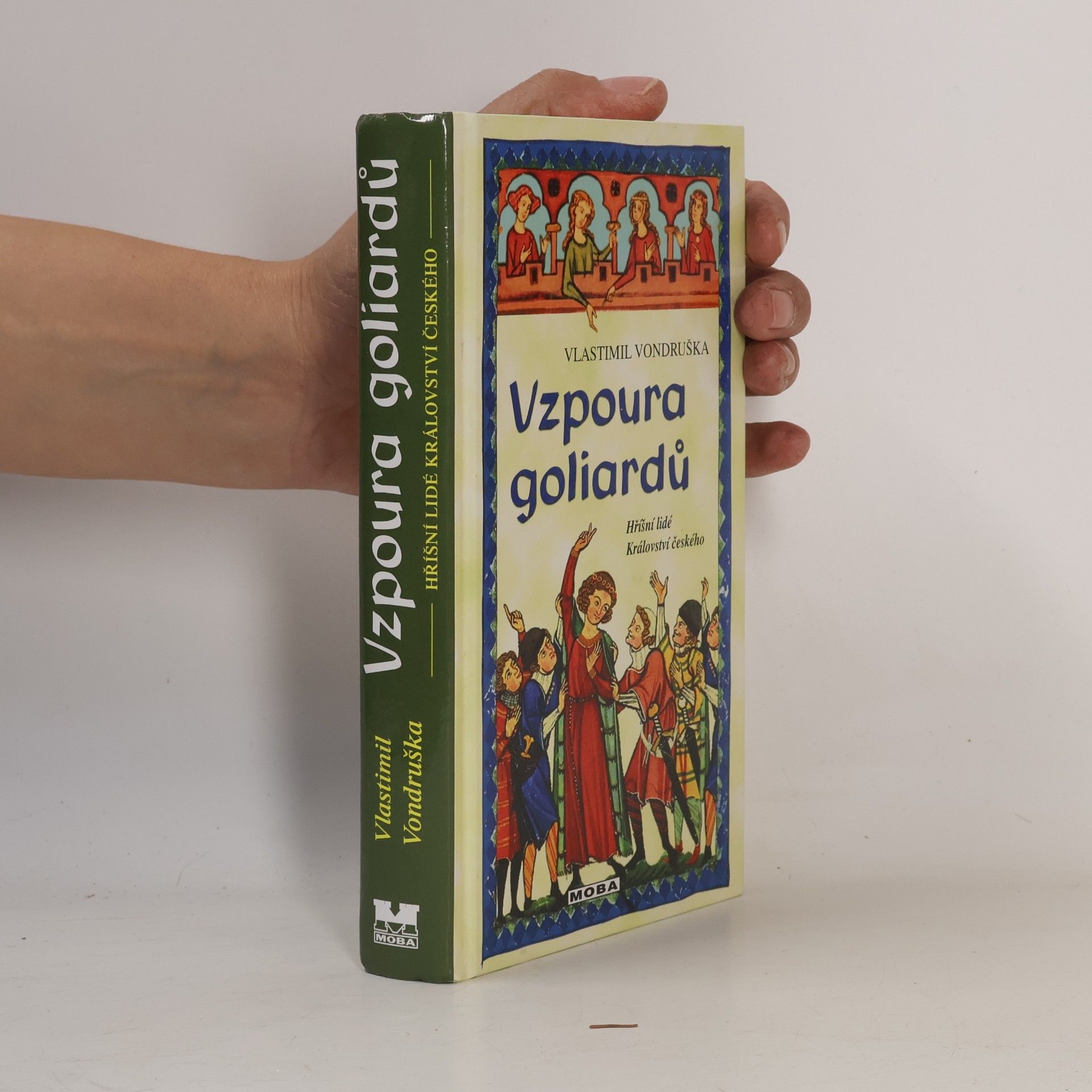 Vlastimil Vondruška Vzpoura goliardů