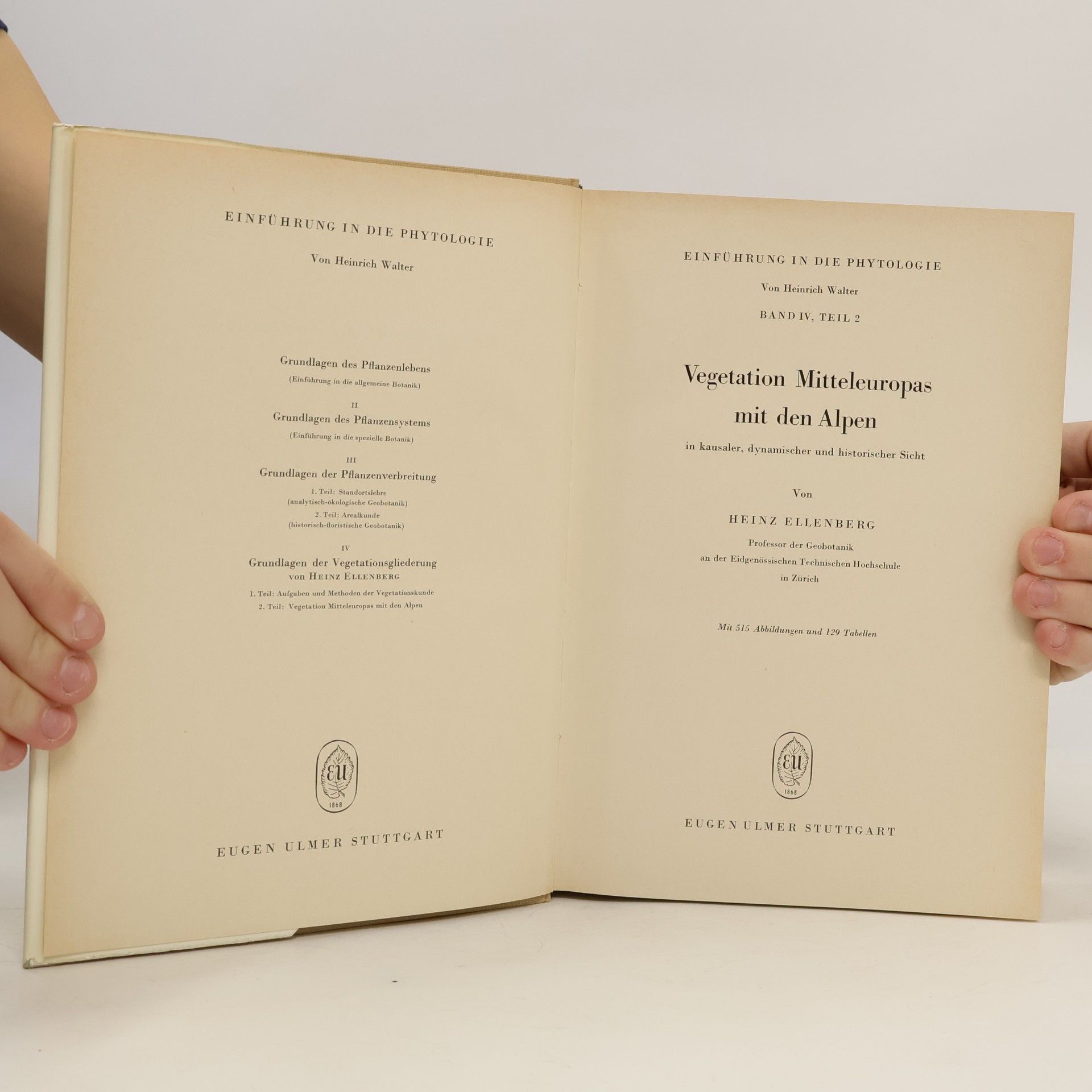 Heinz Ellenberg Vegetation Mitteleuropas mit den Alpen