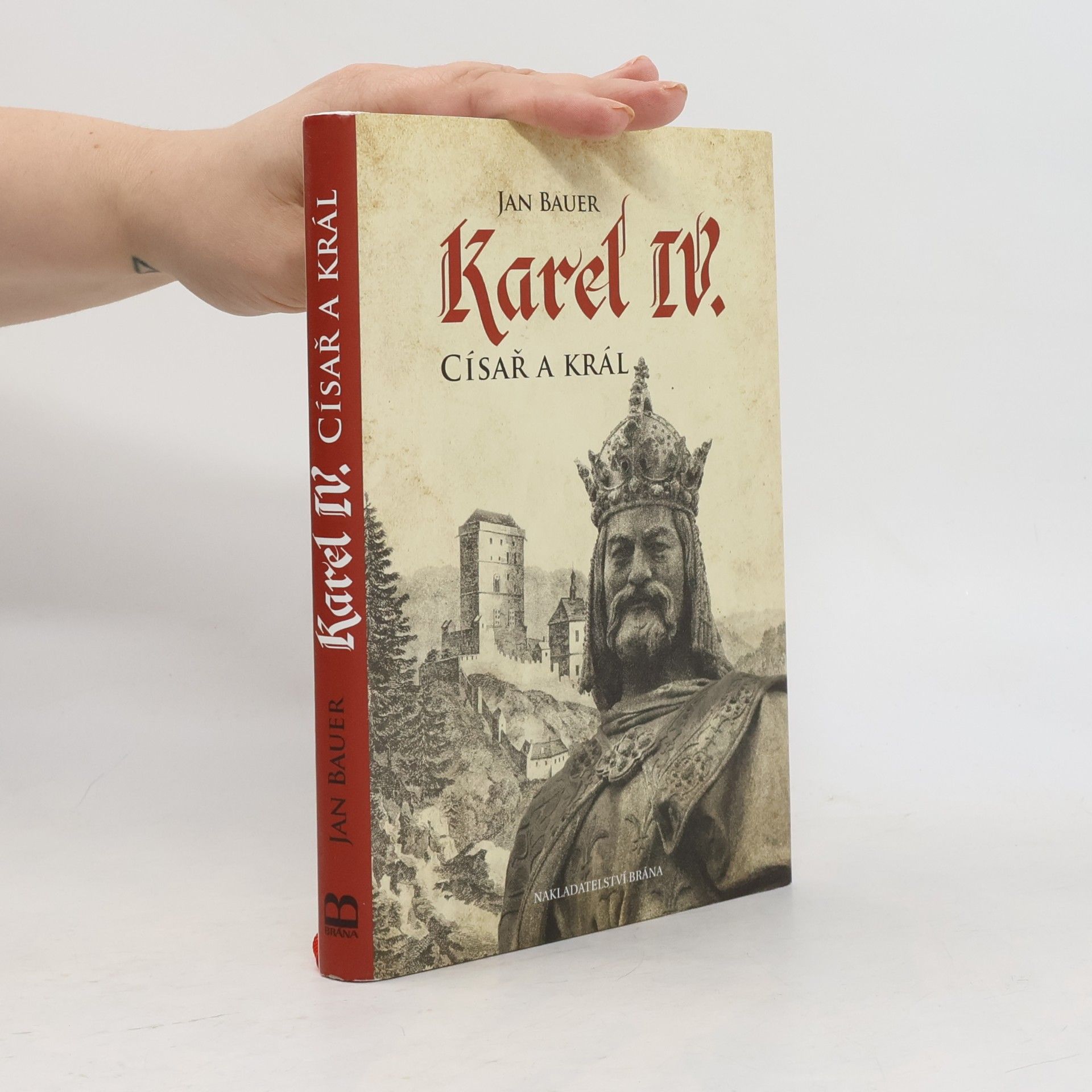 Karel IV. - Císař a král