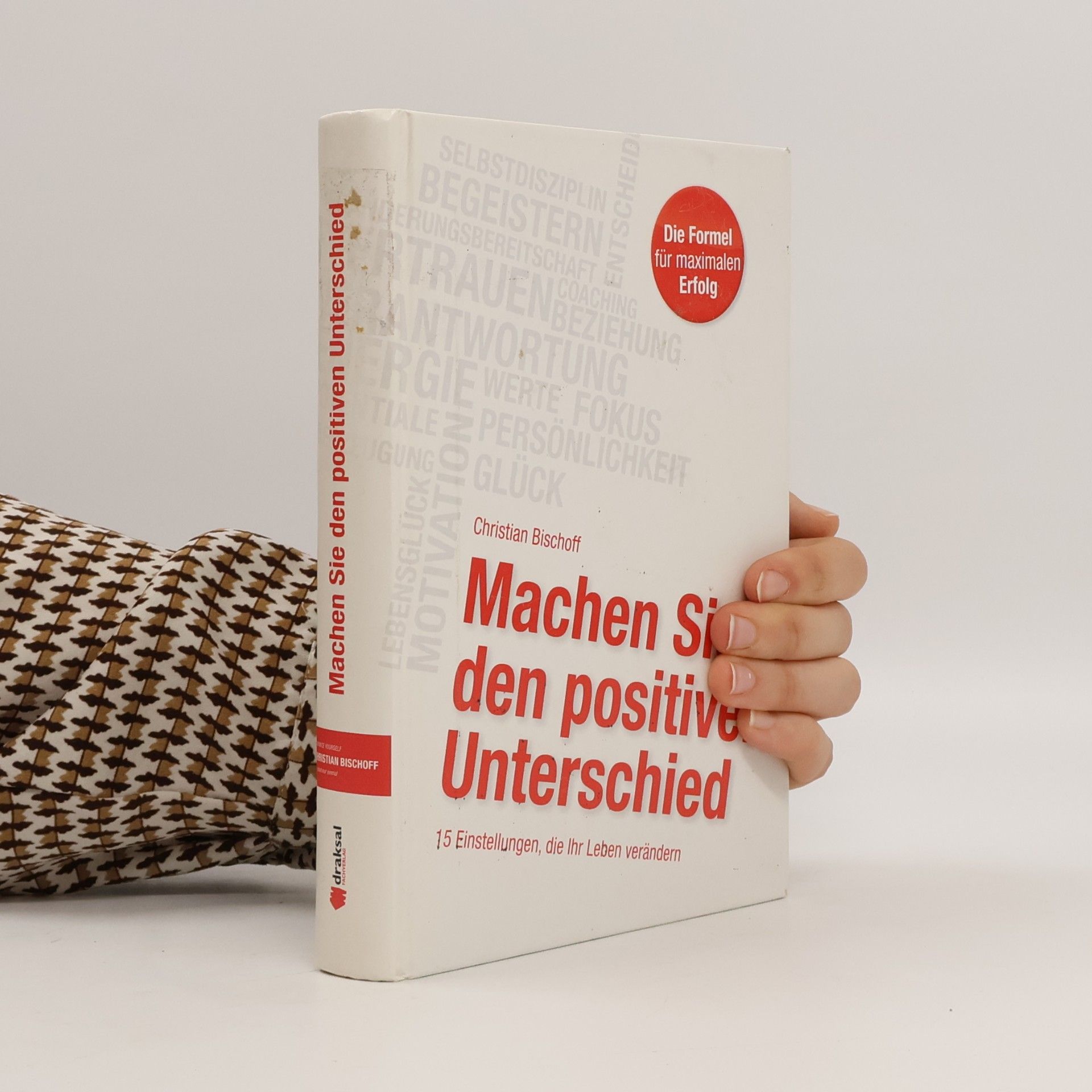Christian Bischoff Machen Sie den positiven Unterschied