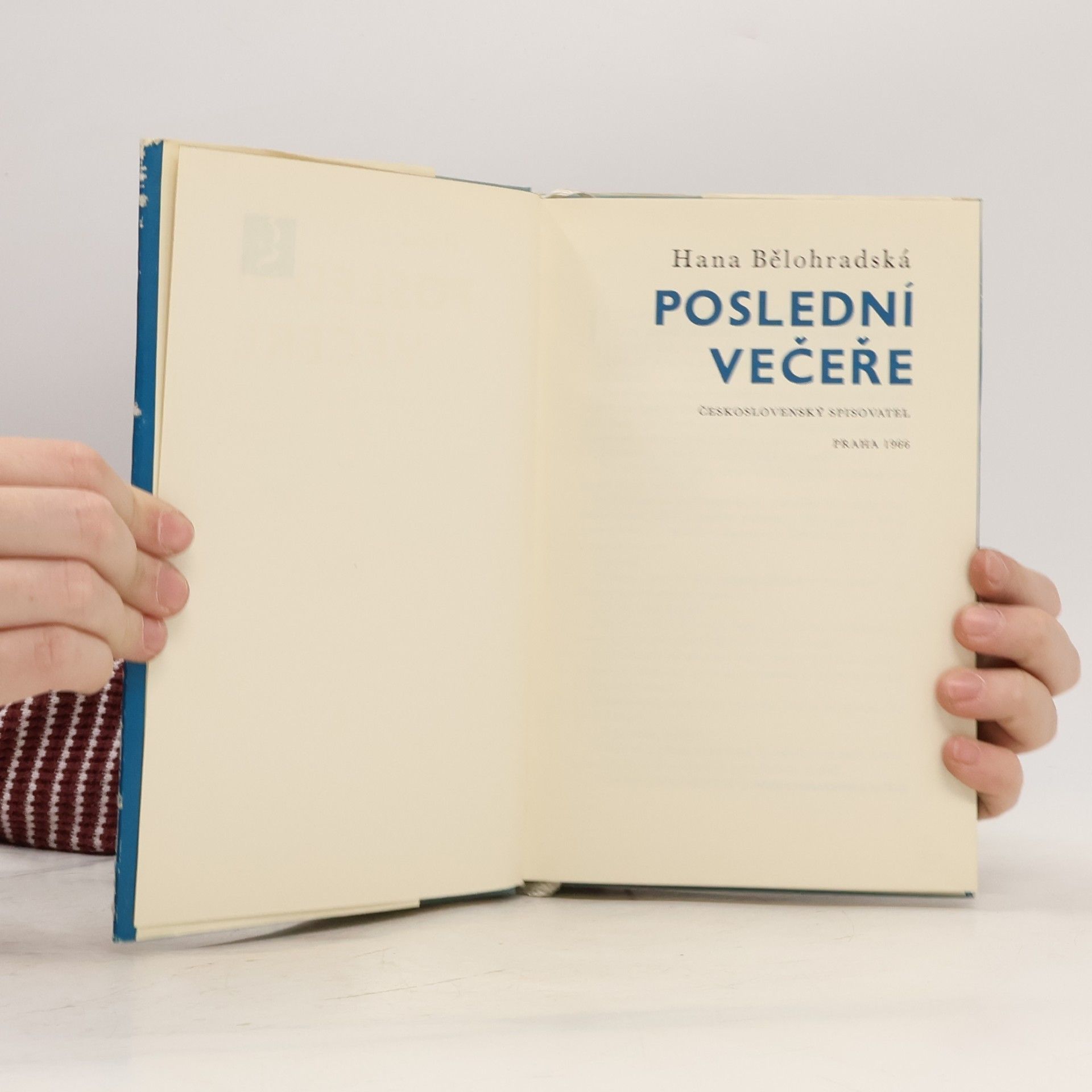 Hana Bělohradská Poslední večeře