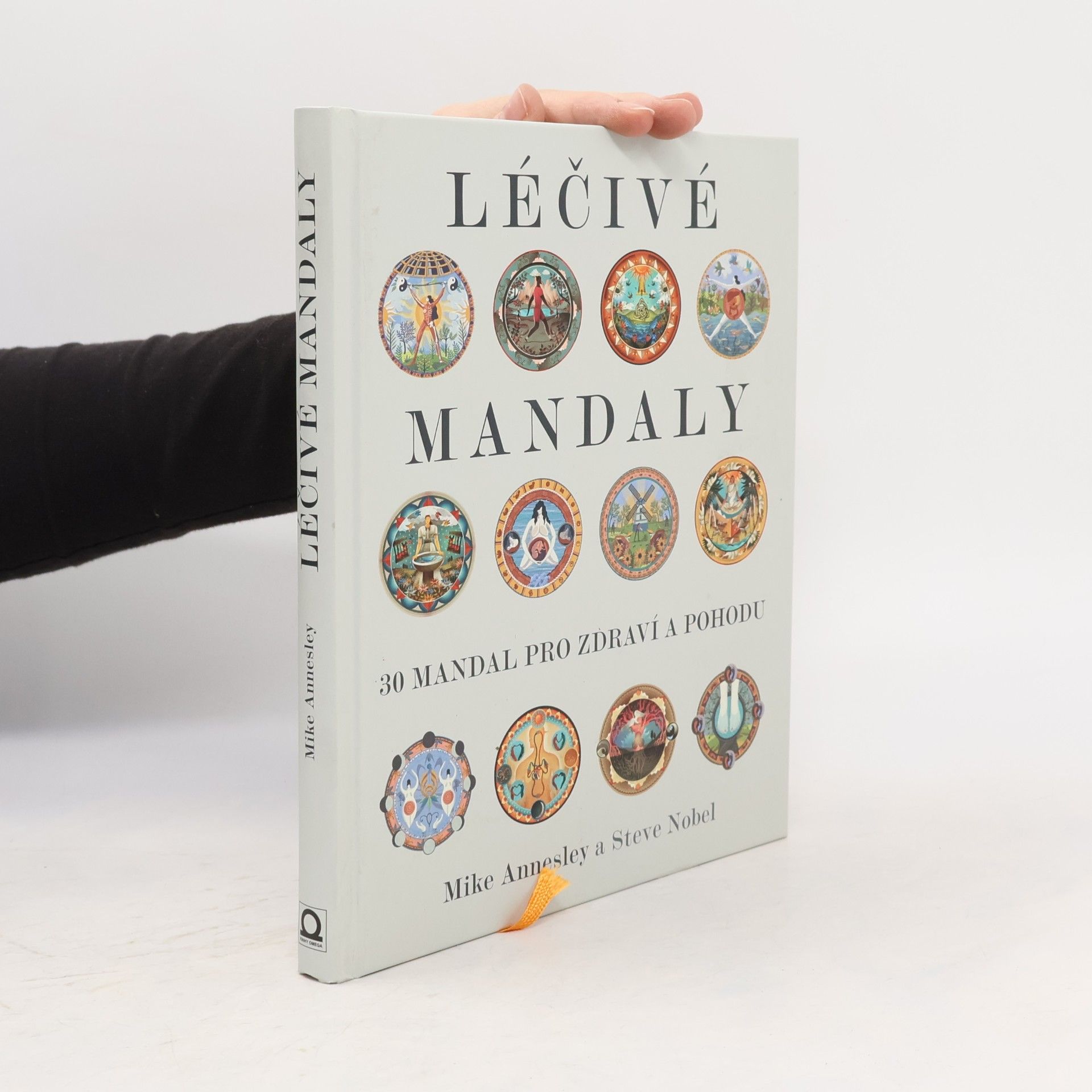 Mike Annesley Léčivé mandaly. 30 mandal pro zdraví a pohodu