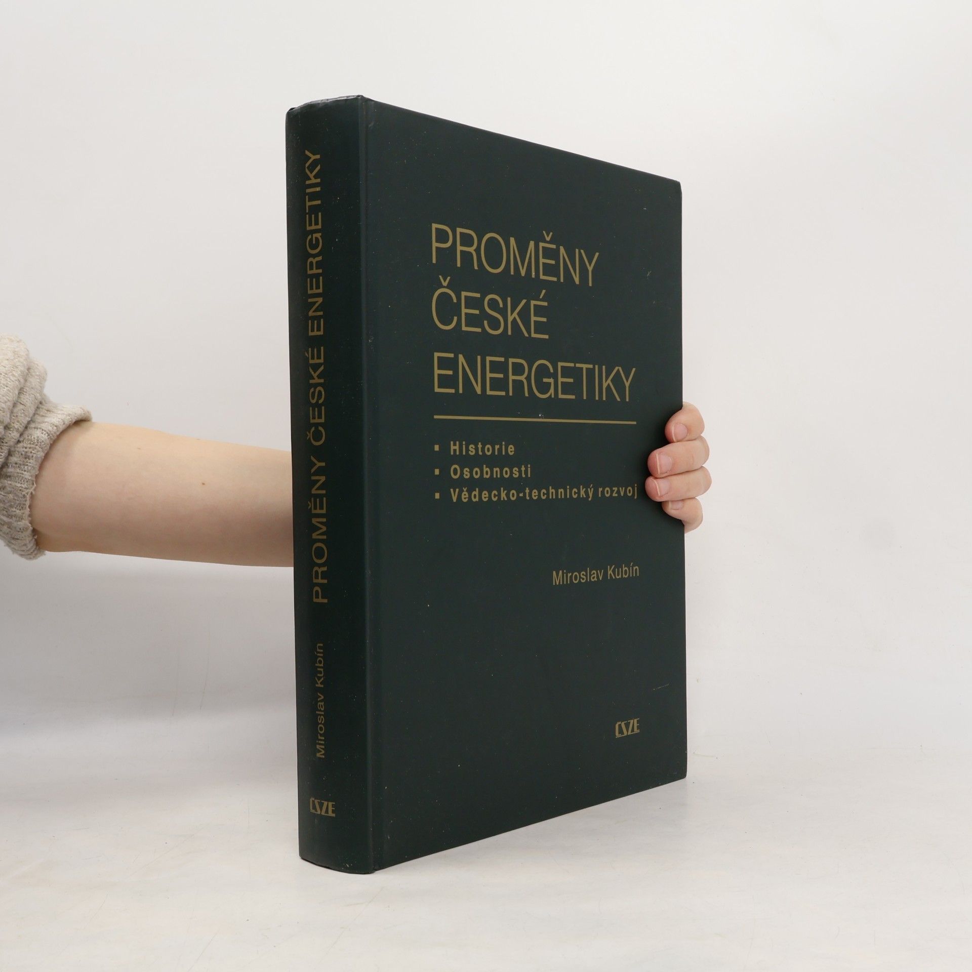 Proměny české energetiky: historie, osobnosti, vědecko-technický rozvoj