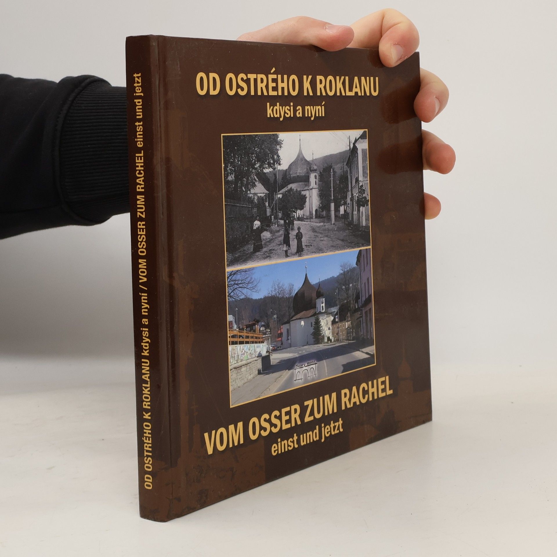 Od Ostrého k Roklanu. Vom Osser zum Rachel