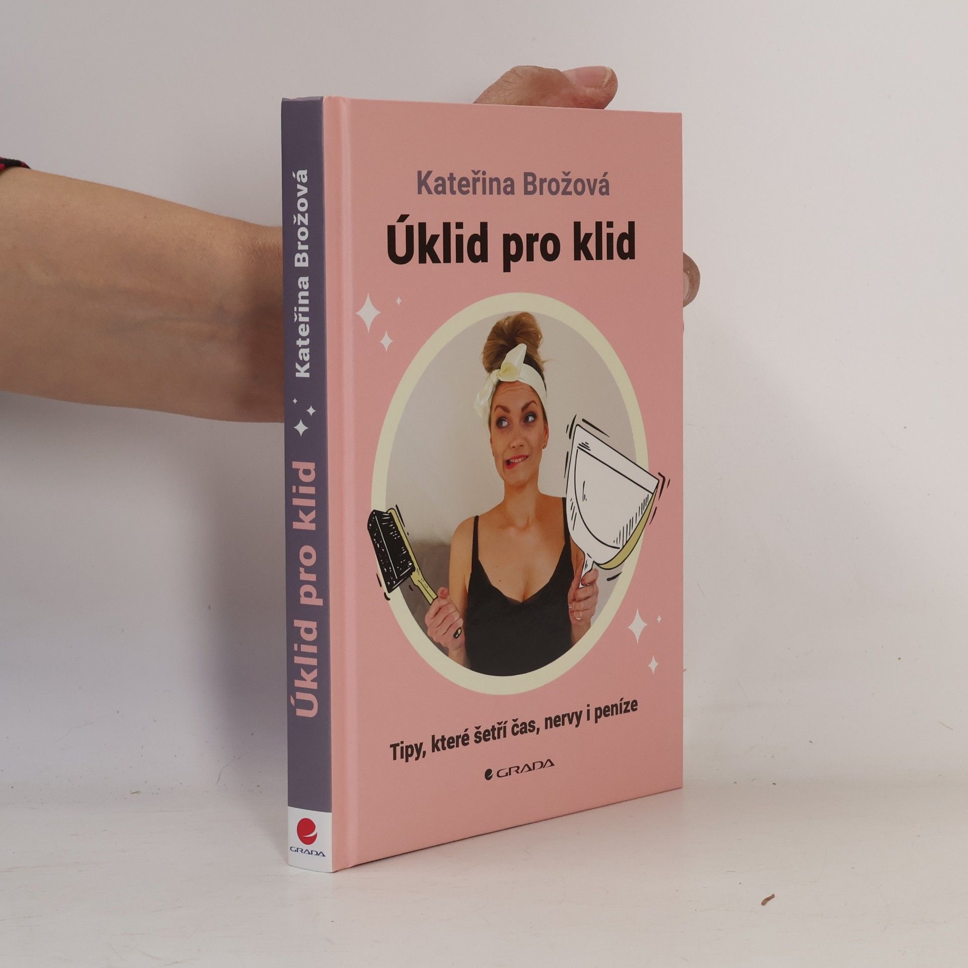 Úklid pro klid. tipy, které šetří čas, nervy i peníze