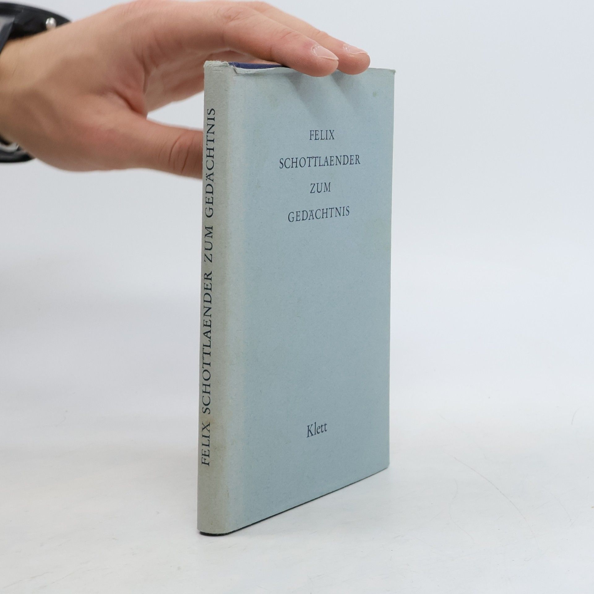Autorenkollektiv Felix Schottlaender zum Gedächtnis