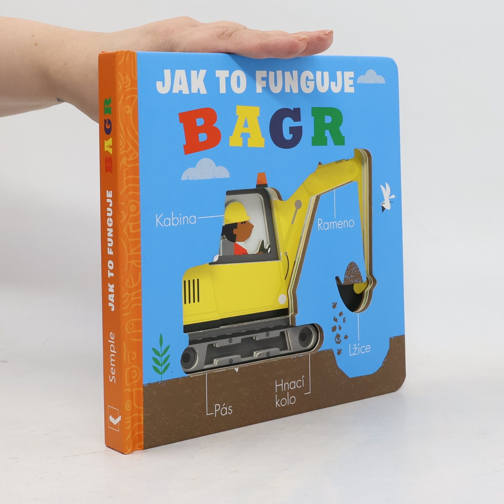 Jak to funguje. Bagr