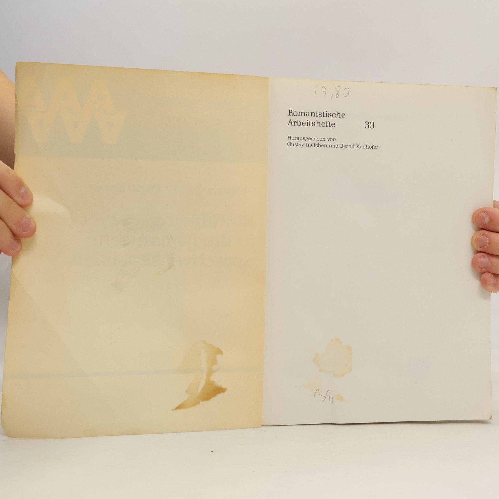 Wolfgang Pöckl Romanistische Arbeitshefte - 33: Einführung in die romanische Sprachwissenschaft