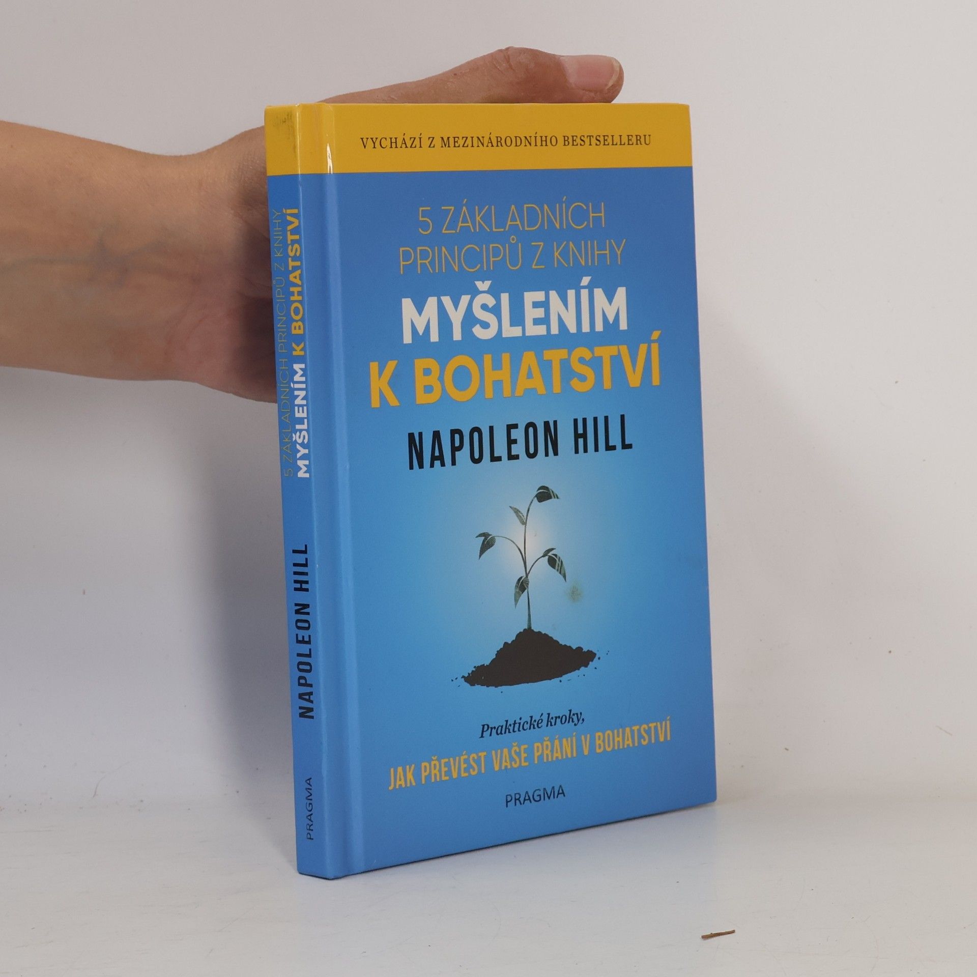 Napoleon Hill 5 základních principů z knihy Myšlením k bohatství