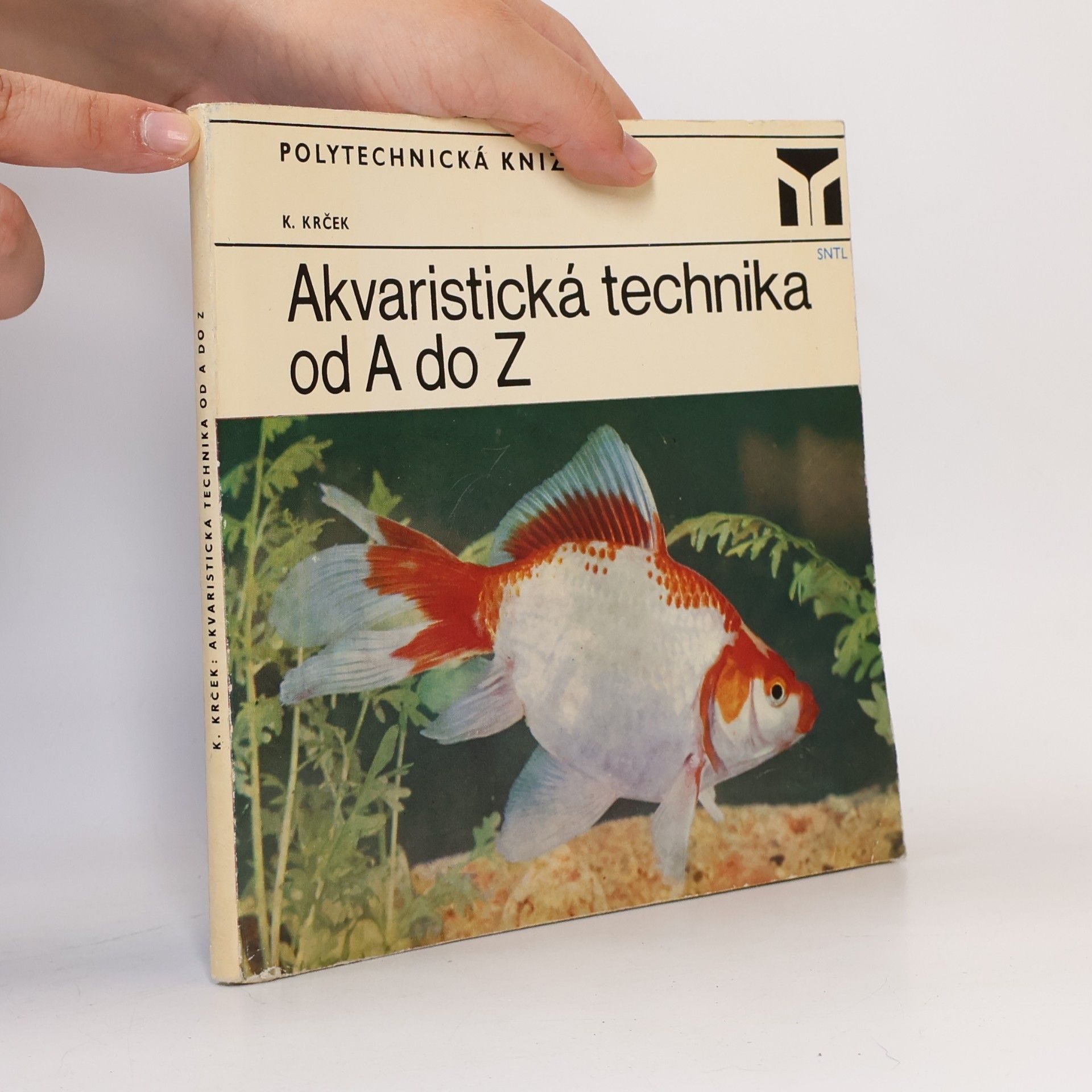 Karel Krček Akvaristická technika od A do Z