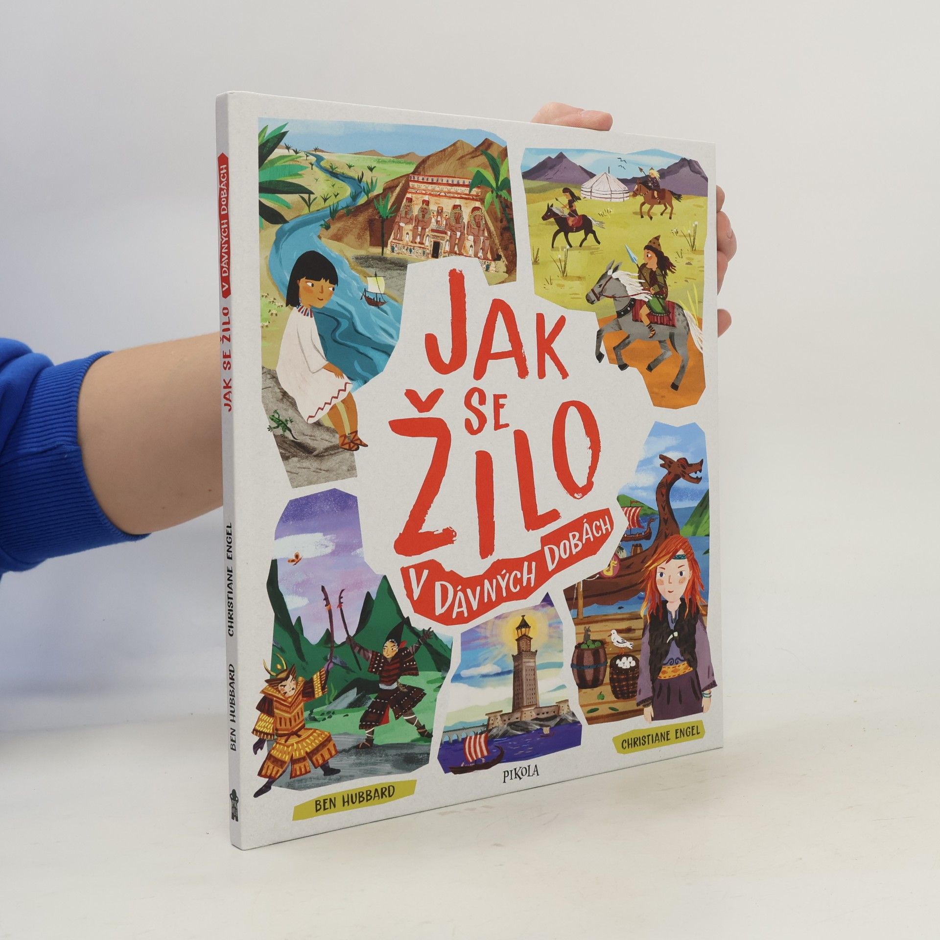 Jak se žilo v dávných dobách