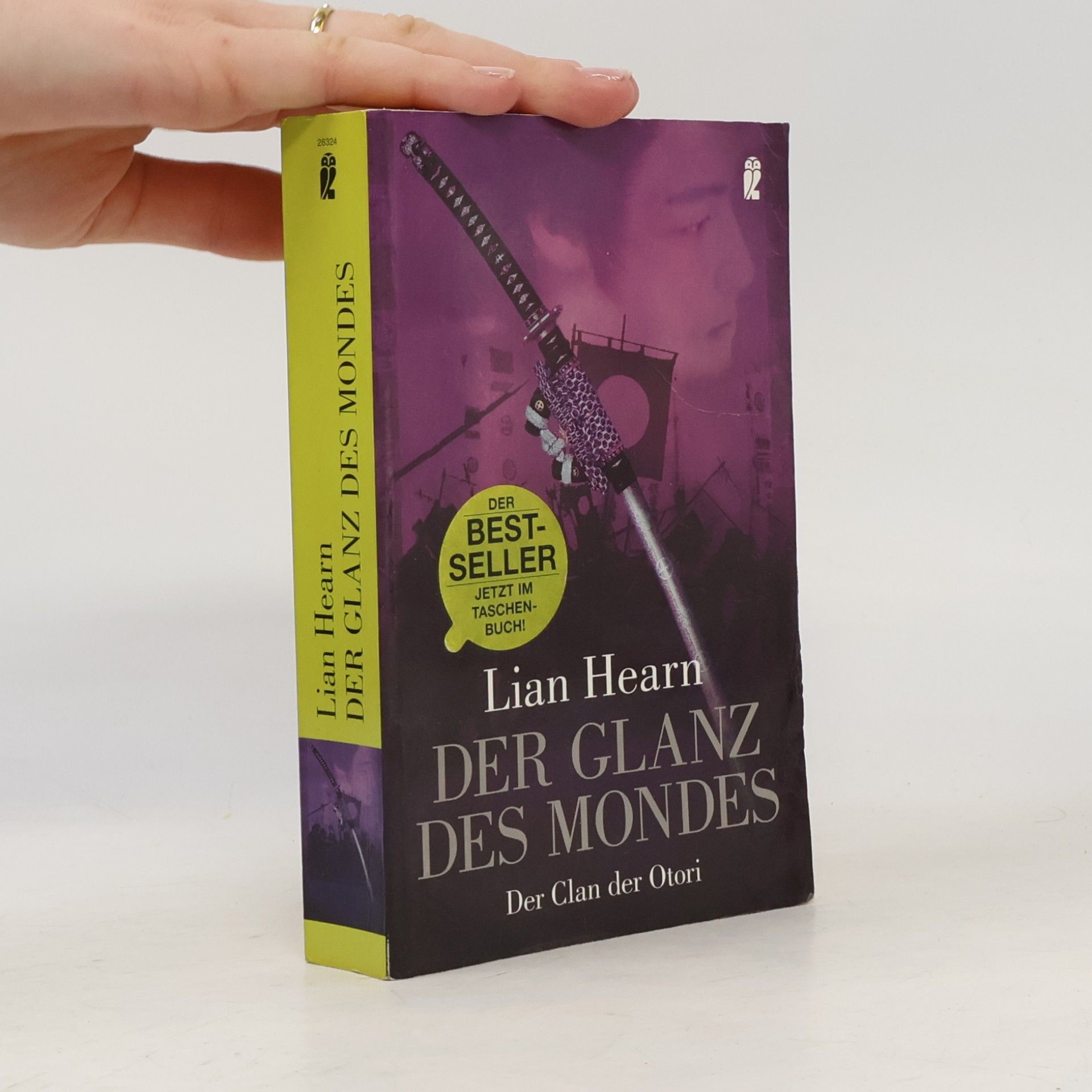 Lian Hearn Der Clan der Otori. Der Glanz des Mondes