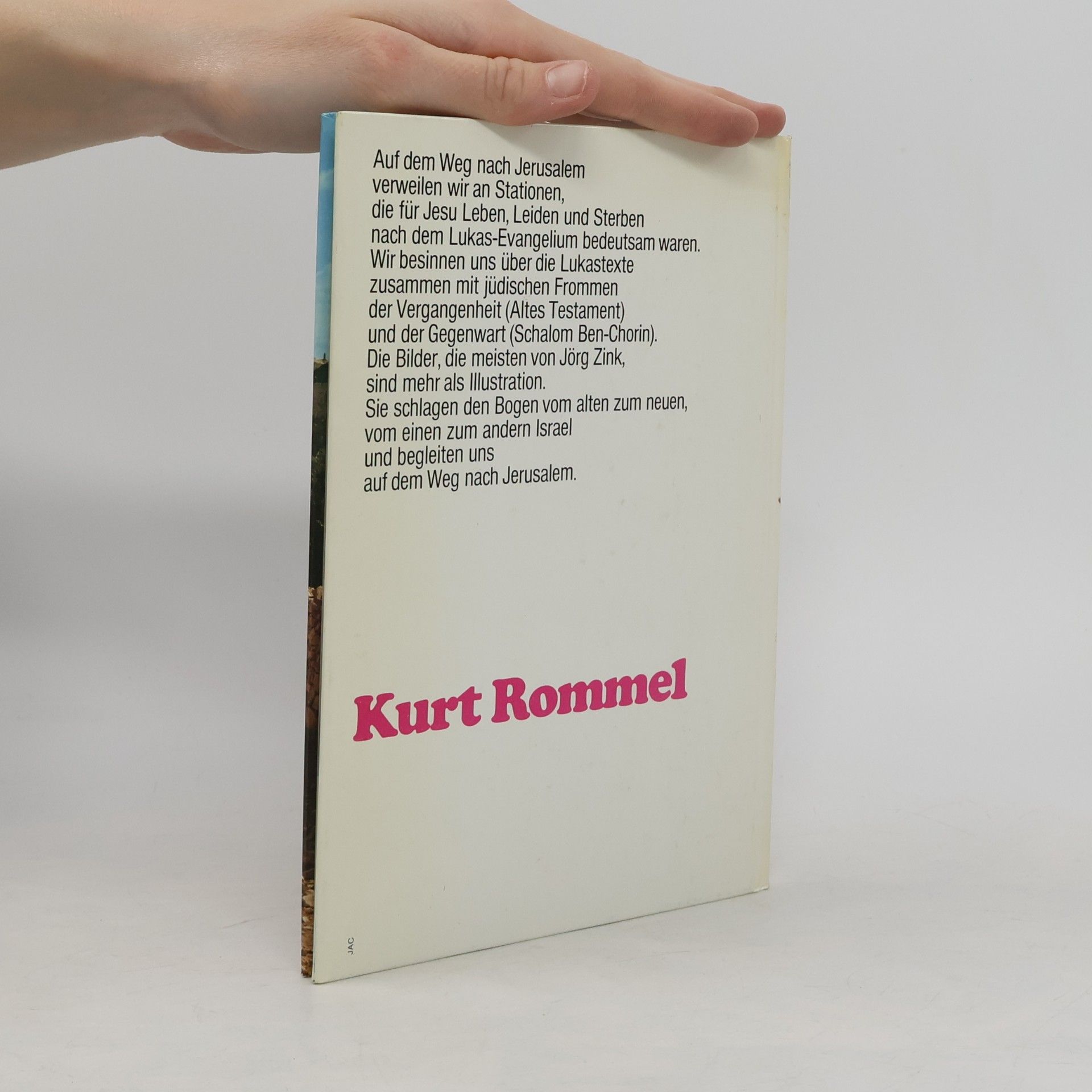 Kurt Rommel Auf dem Weg nach Jerusalem
