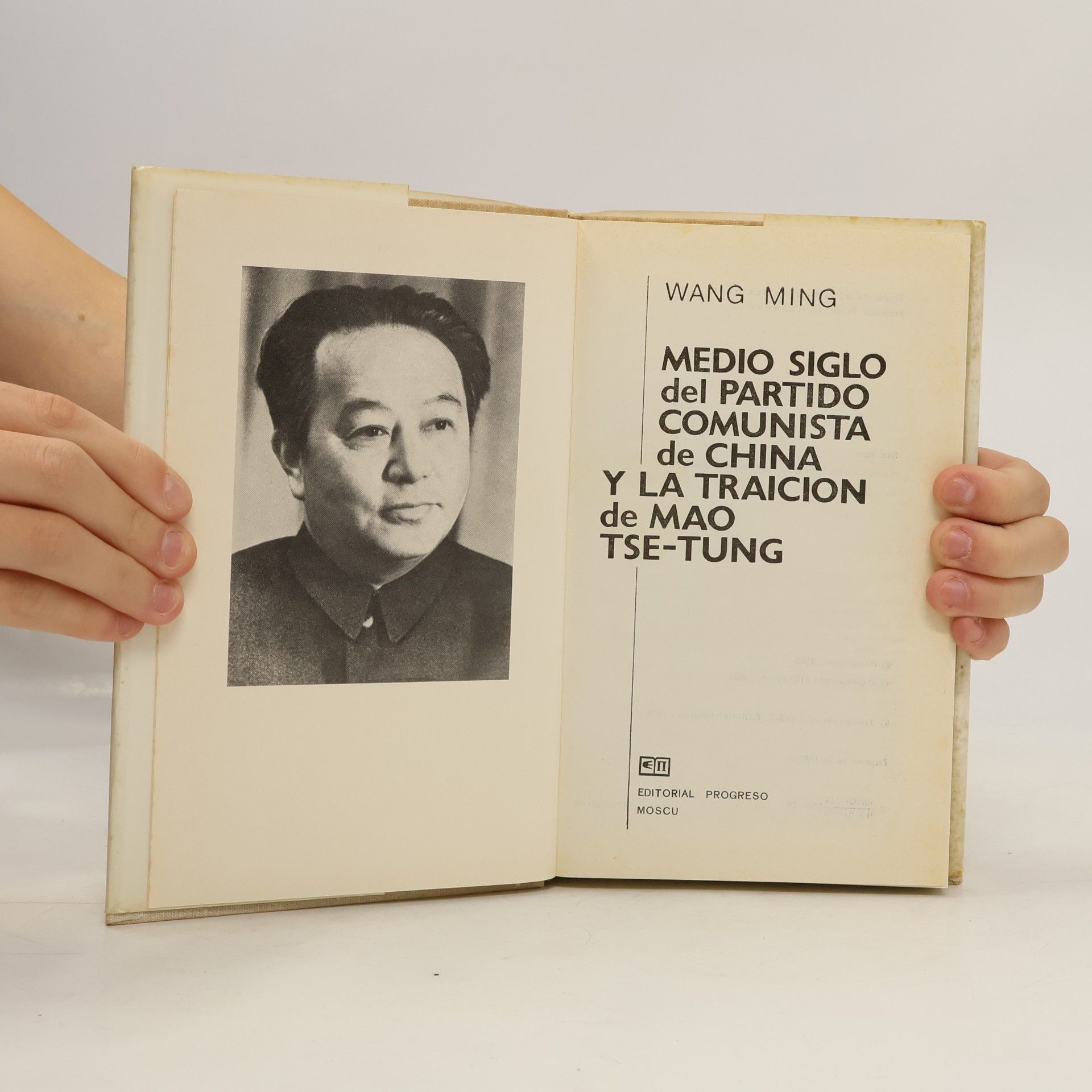 王明 Medio siglo del partido comunista de china y la traicion de Mao Tse-Tung