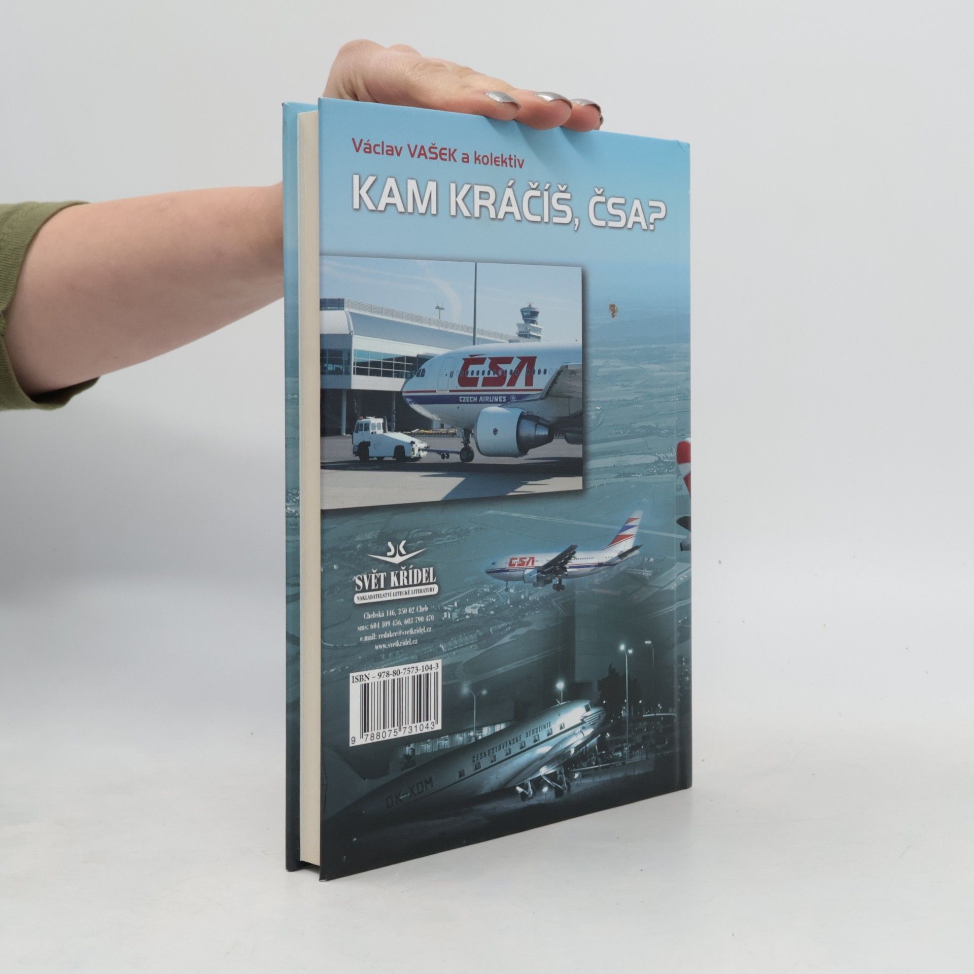Václav Vašek Kam kráčíš, ČSA?