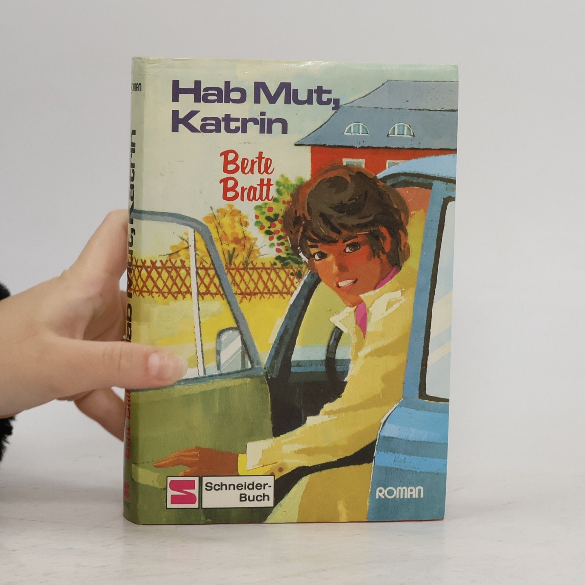 Hab Mut, Katrin