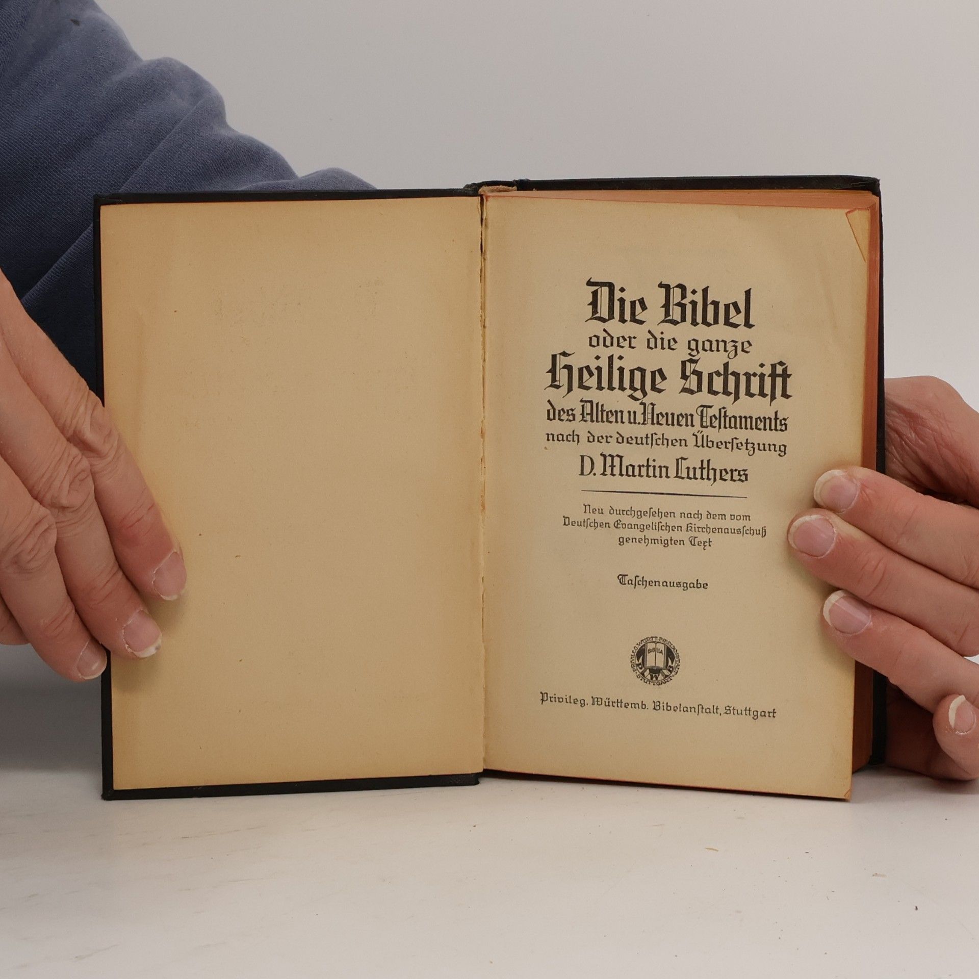 Martin Luther Die Bibel oder die ganze Heilige Schrift des Alten u. Neuen Testaments