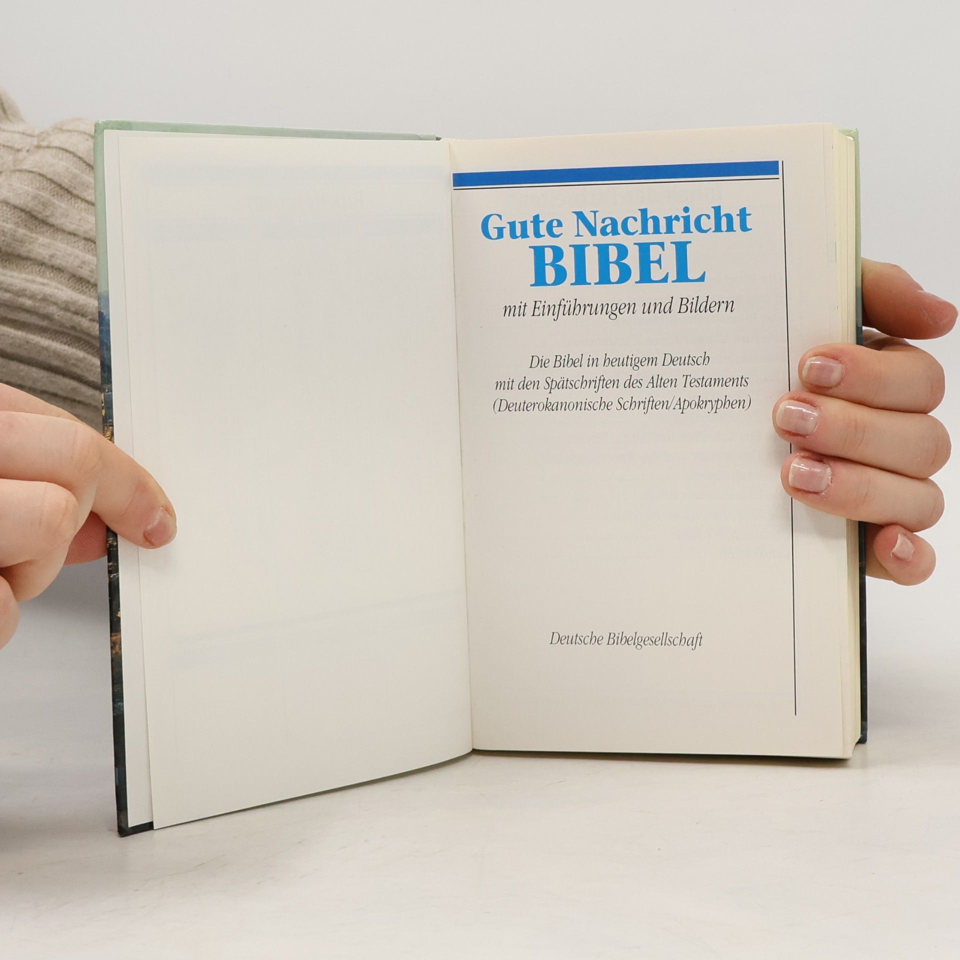 Various authors Gute Nachricht Bibel mit Einführungen und Bildern