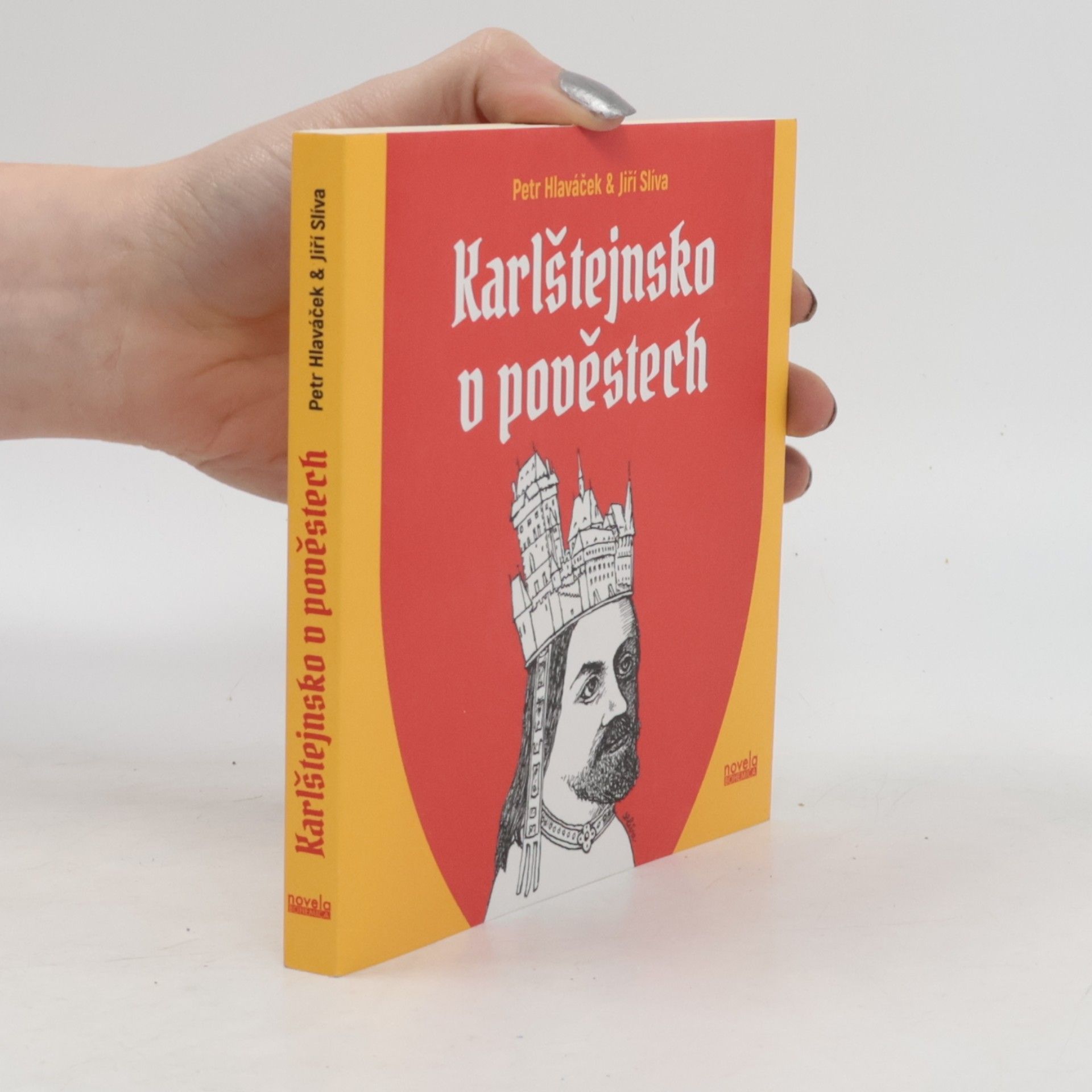 Jiří Slíva Karlštejnsko v pověstech