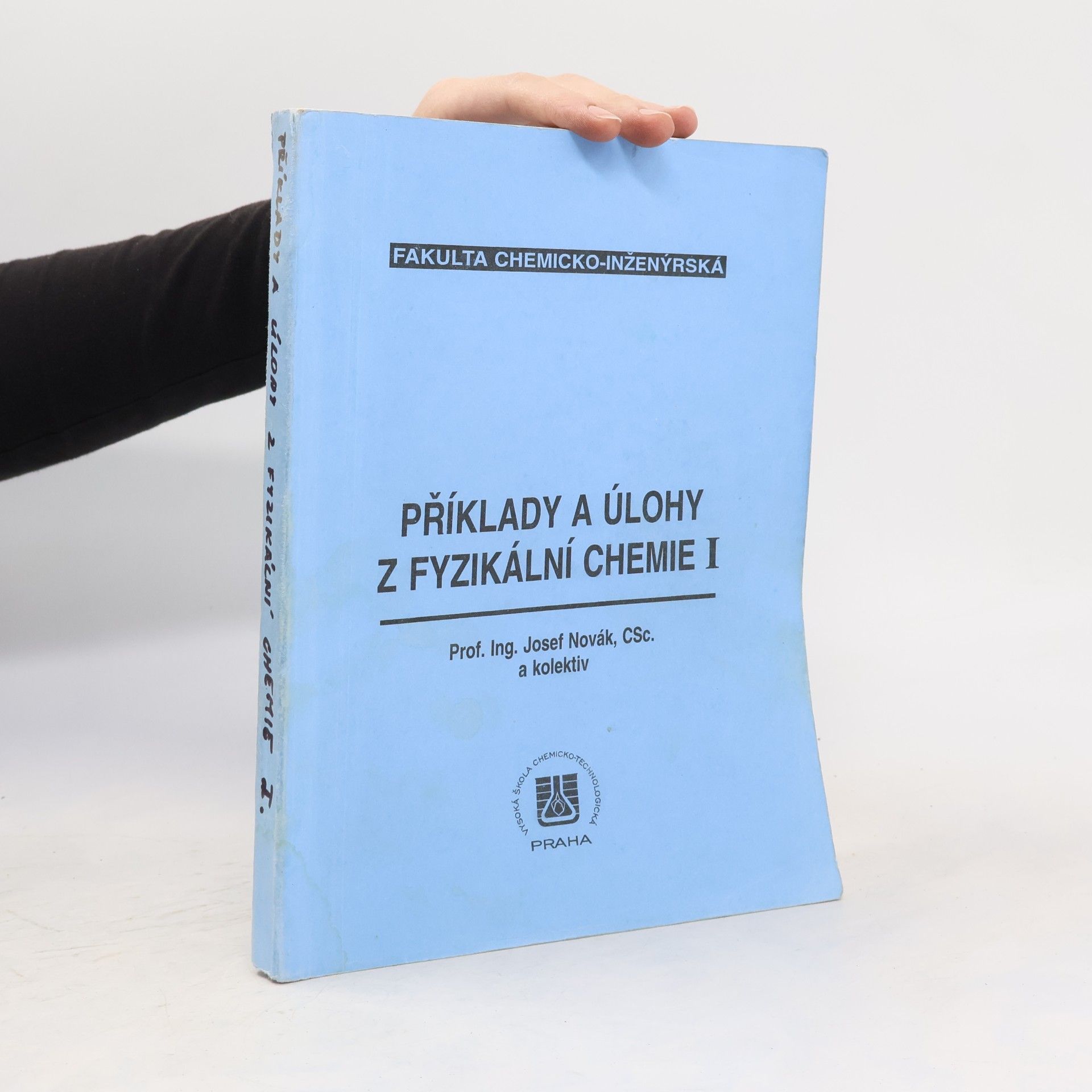 Příklady a úlohy z fyzikální chemie I
