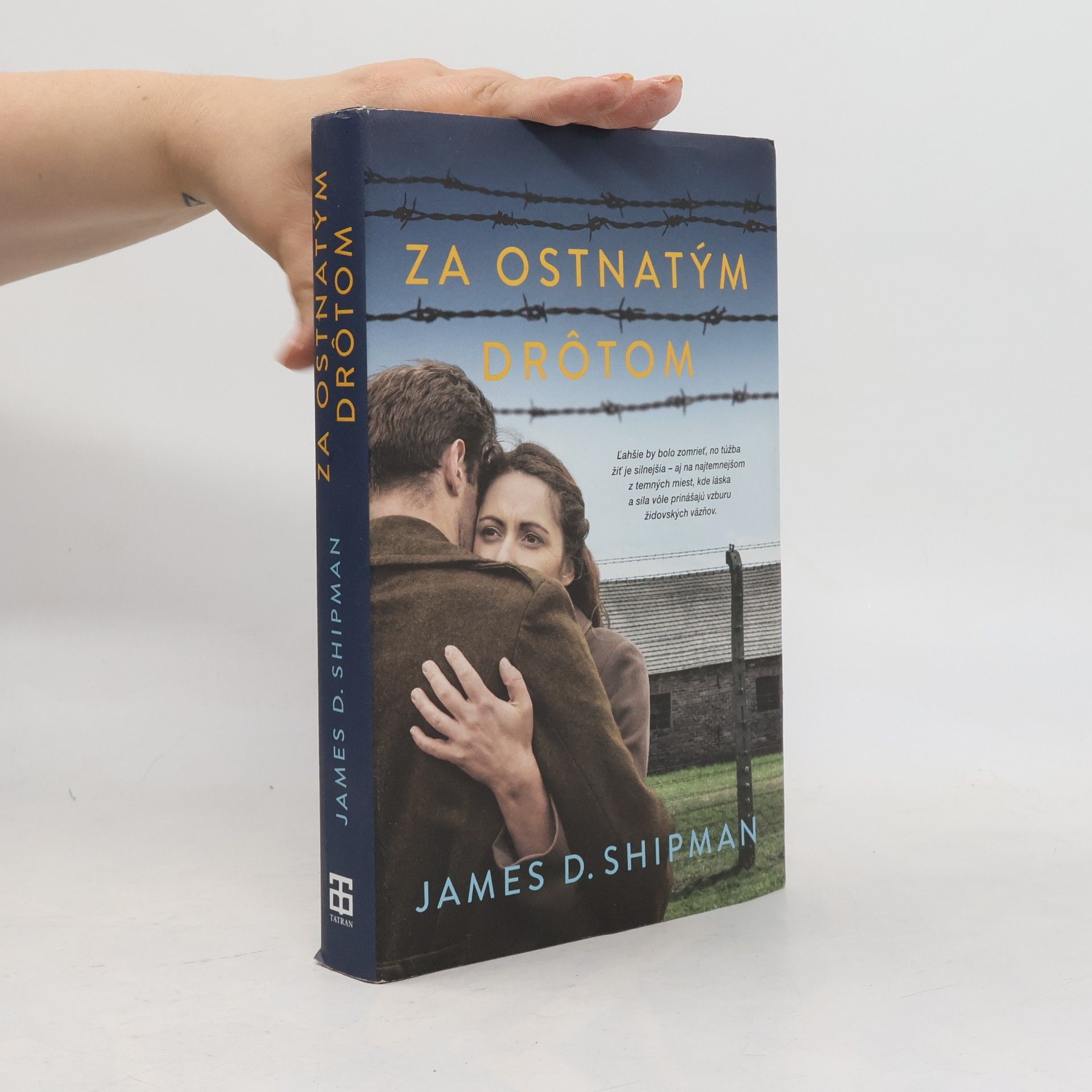 James D. Shipman Za ostnatým drotôm