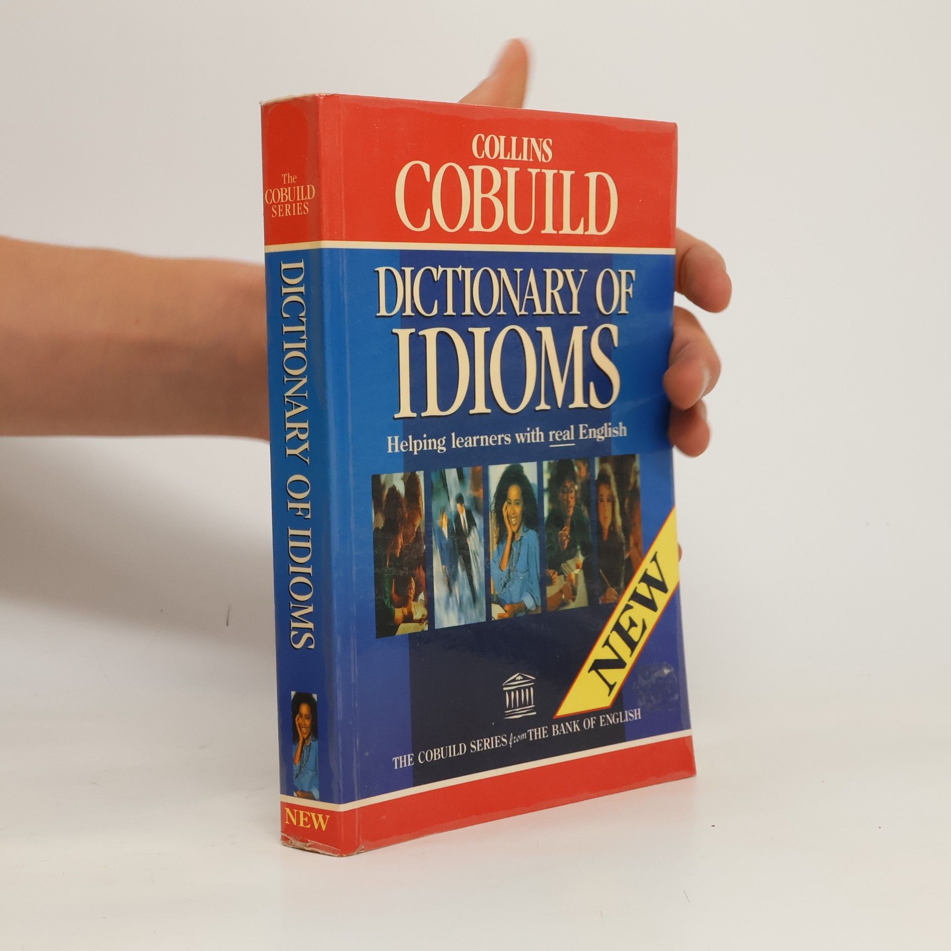 Various authors Dictionary of idioms Collins Cobuild Dictionary of idioms