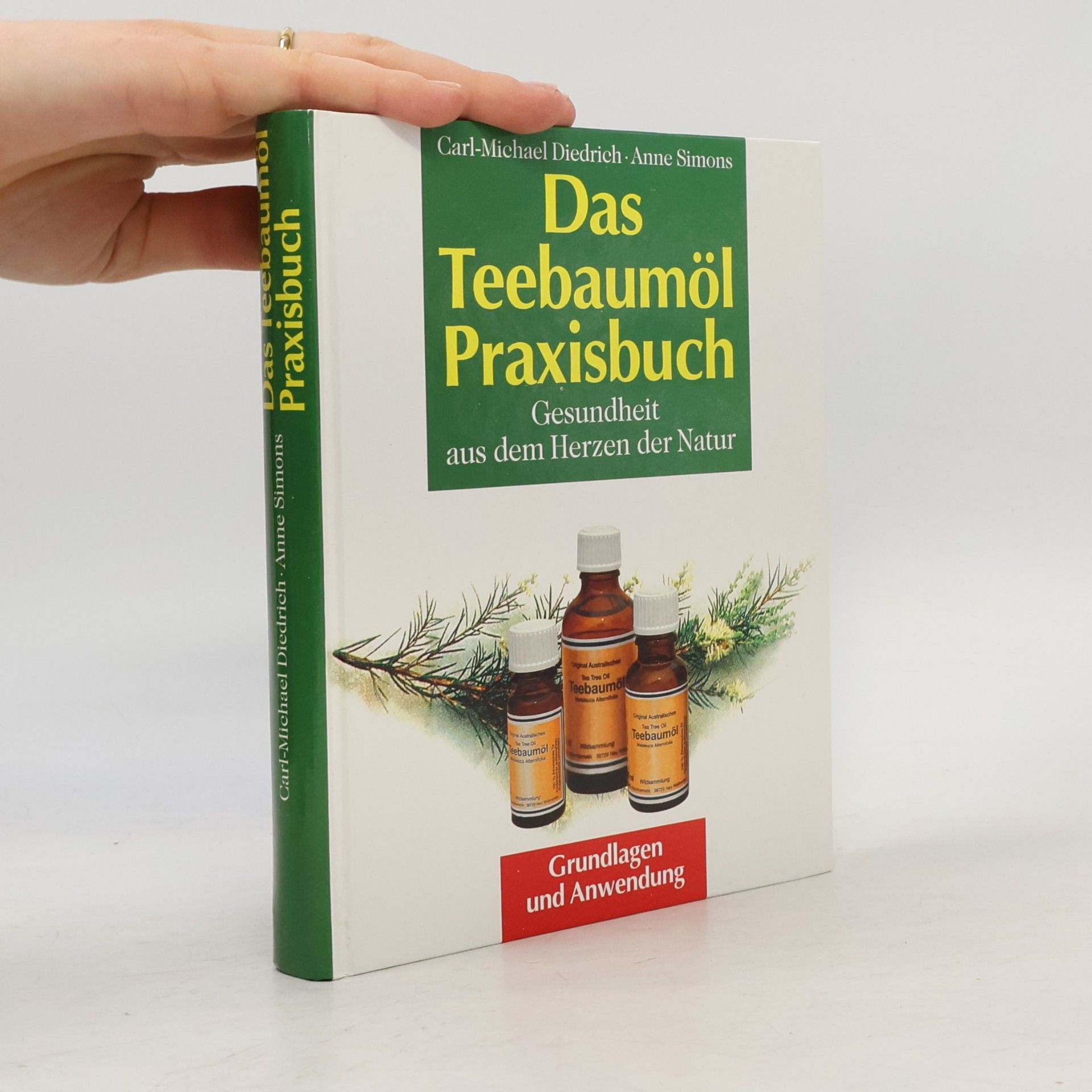Das Teebaumöl-Praxisbuch