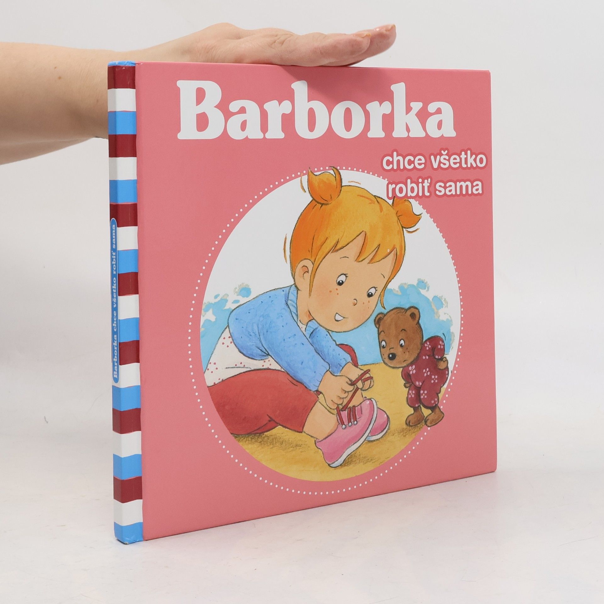 Barborka chce všetko robiť sama