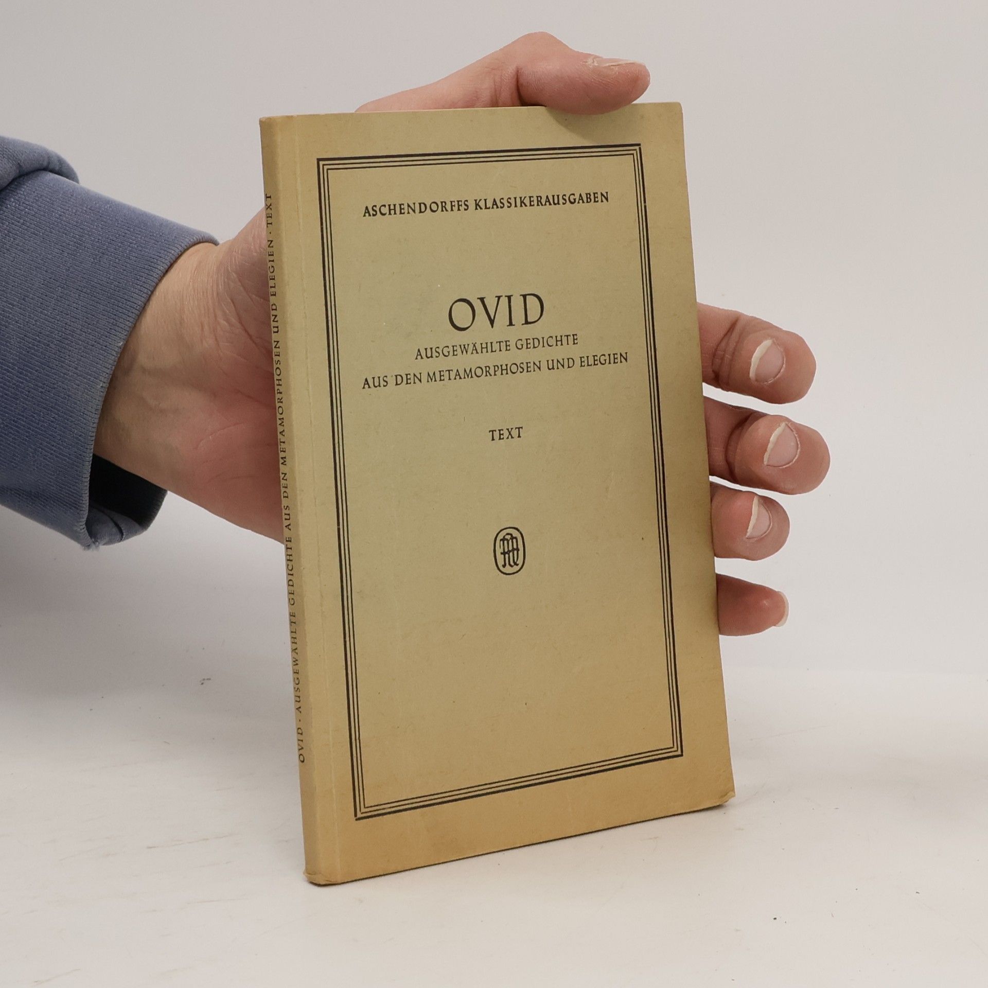 Ovid Ausgewählte Gedichte aus den Metamorphosen und Elegien