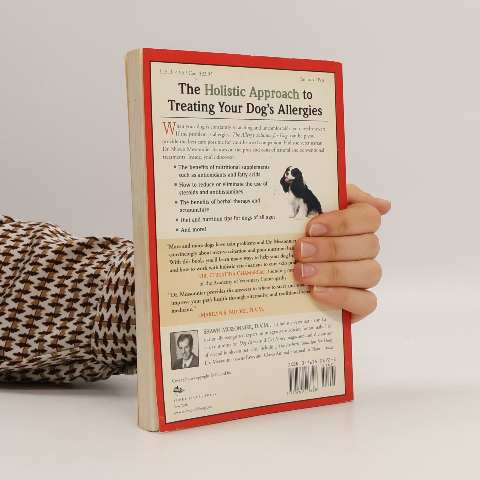 Shawn P. Messonnier The Natural Vet: Allergy Solution for Dogs
